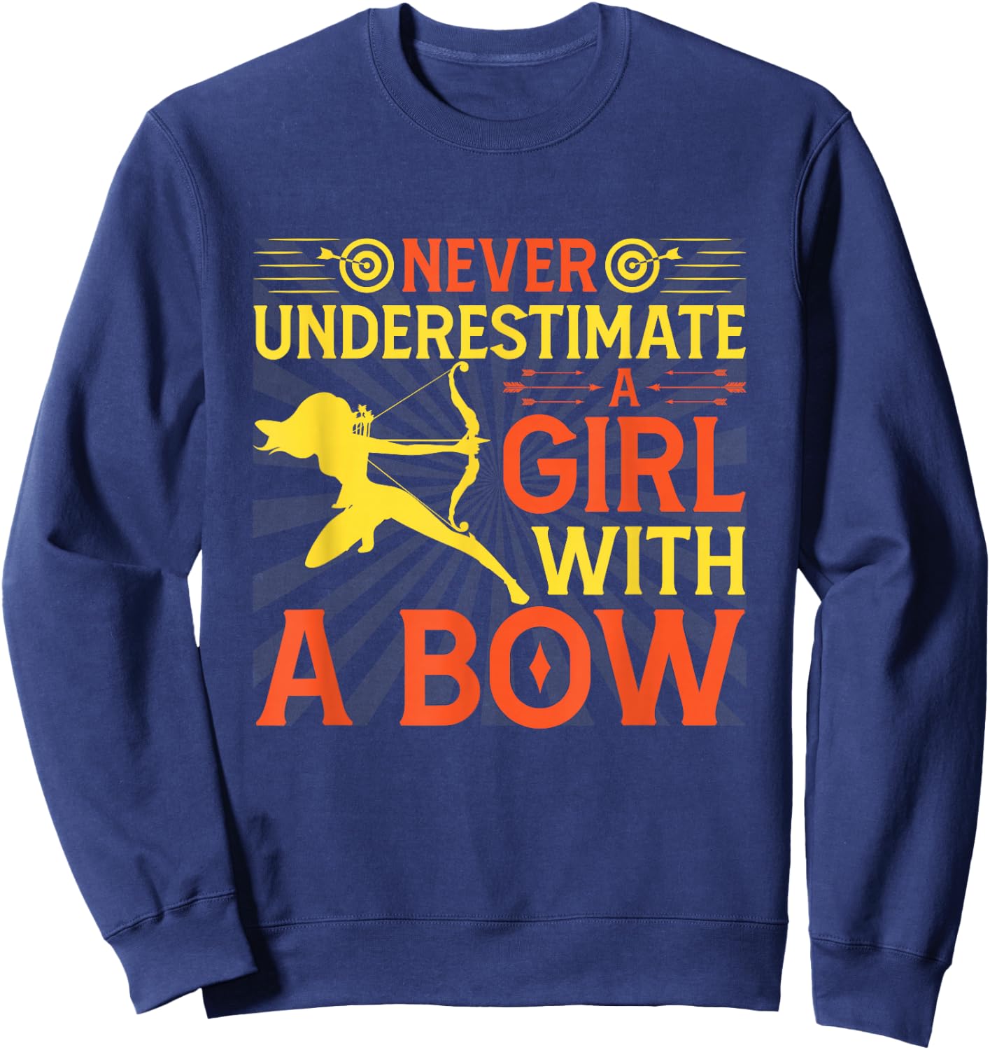 Funny Archery Design For Girls Women Bowhunter Archery Fans Sweatshirt - Sweatshirt | Navy