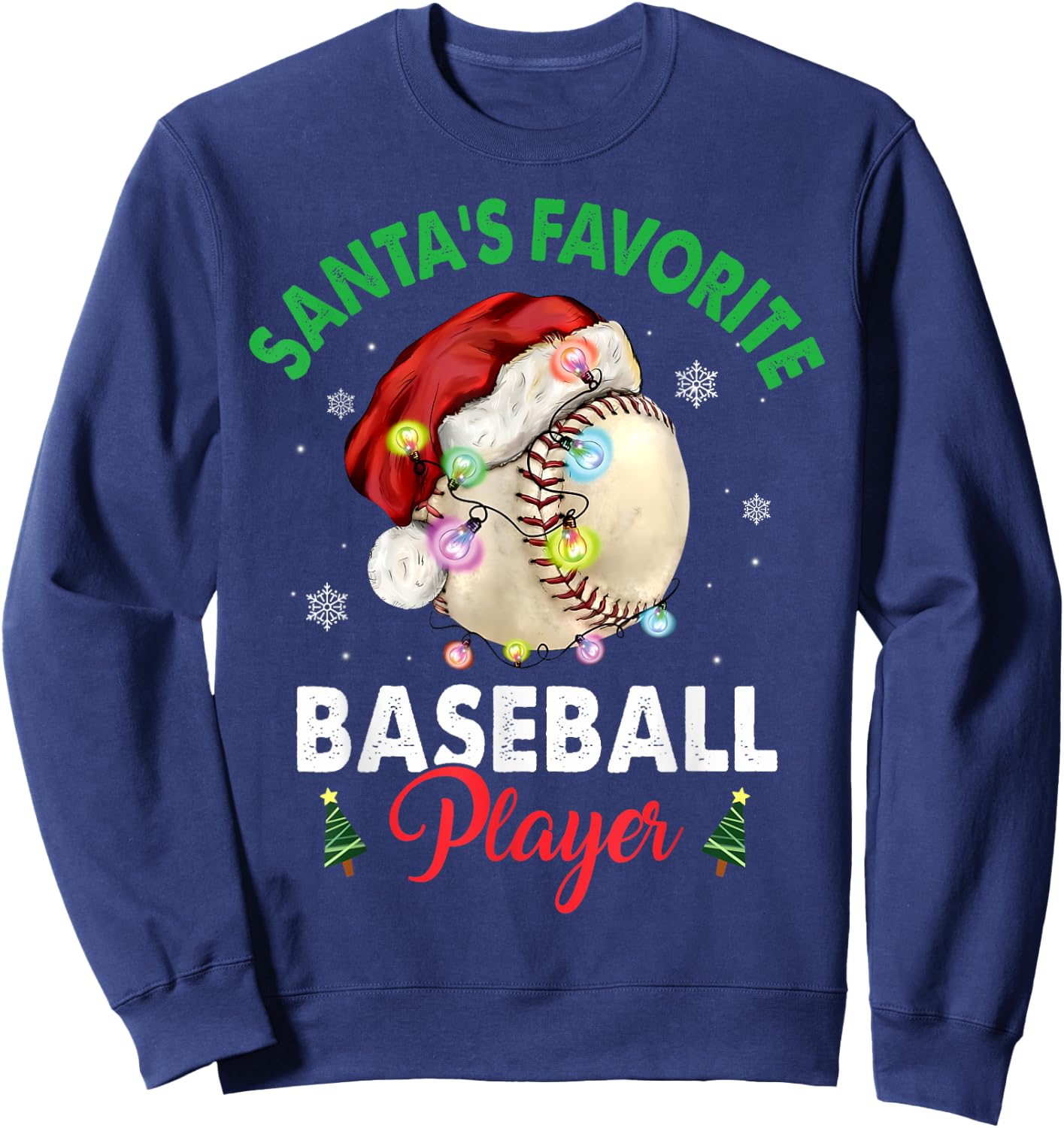 Santa's Favorite Baseball Player Christmas Pajama Men Women Sweatshirt - Sweatshirt | Navy
