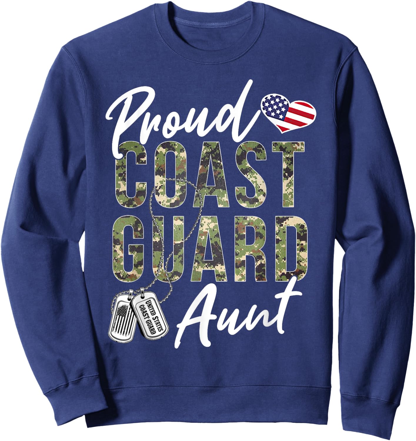 Proud Coast Guard Aunt US Coast Guard Graduation Aunt Sweatshirt - Sweatshirt | Navy