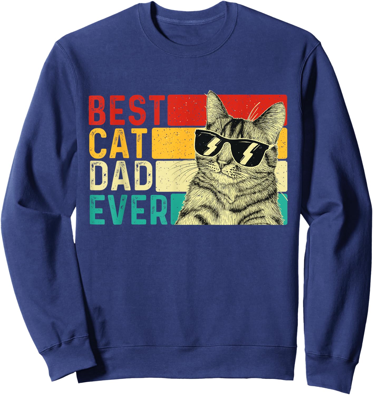 Best Cat Dad Ever - Retro Vintage Animal Pet Lover Kitten Men Women Kids Sweatshirt - Sweatshirt | Navy