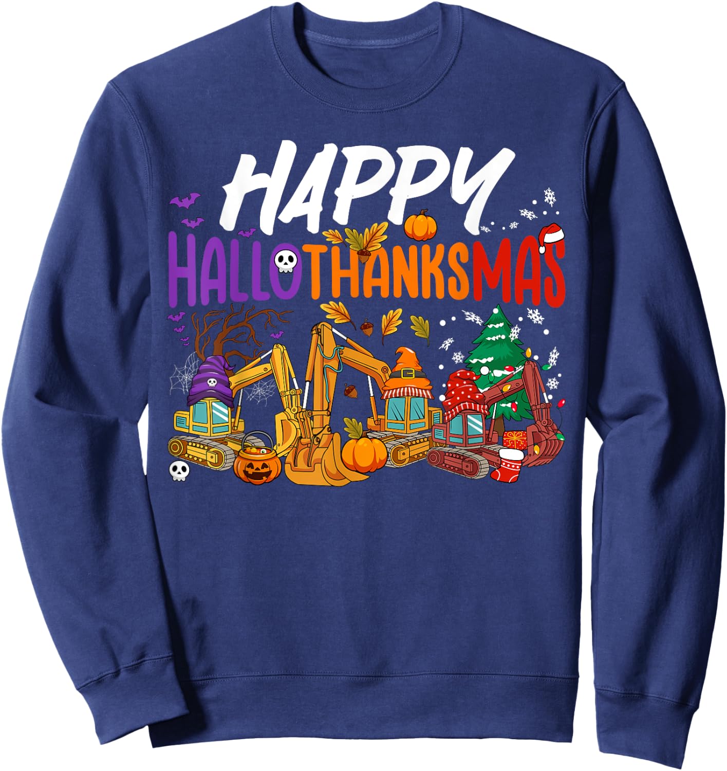 HalloThanksMas Halloween Thanksgiving Christmas Excavator Sweatshirt - Sweatshirt | Navy