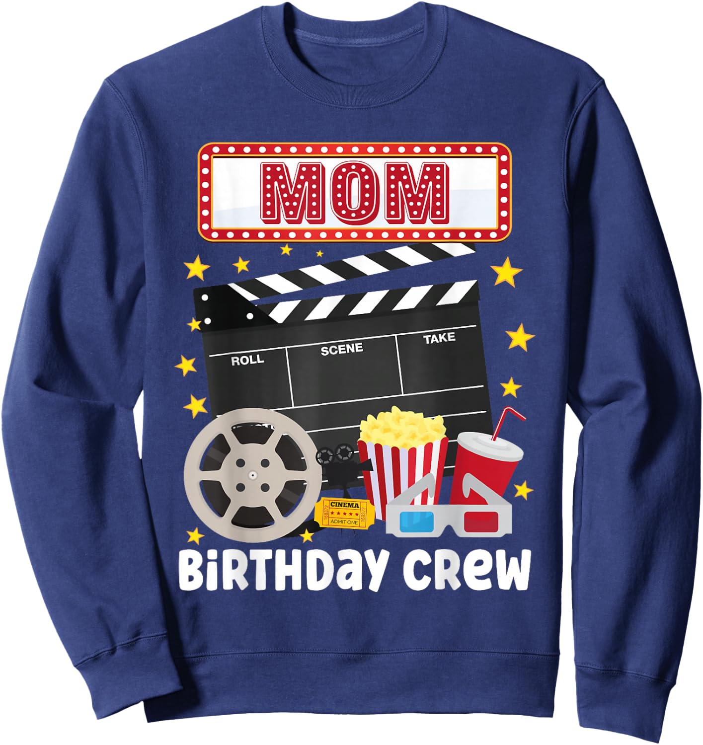 Mom Birthday Crew Movie Night Theme Matching Party Sweatshirt - Sweatshirt | Navy