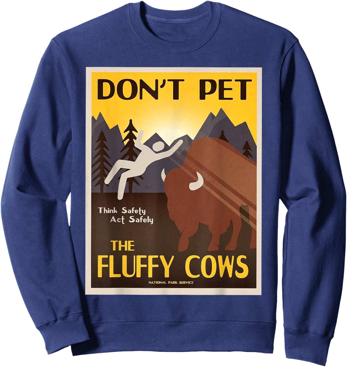 Don't Pet The Fluffy Cows Sweatshirt - Sweatshirt | Navy