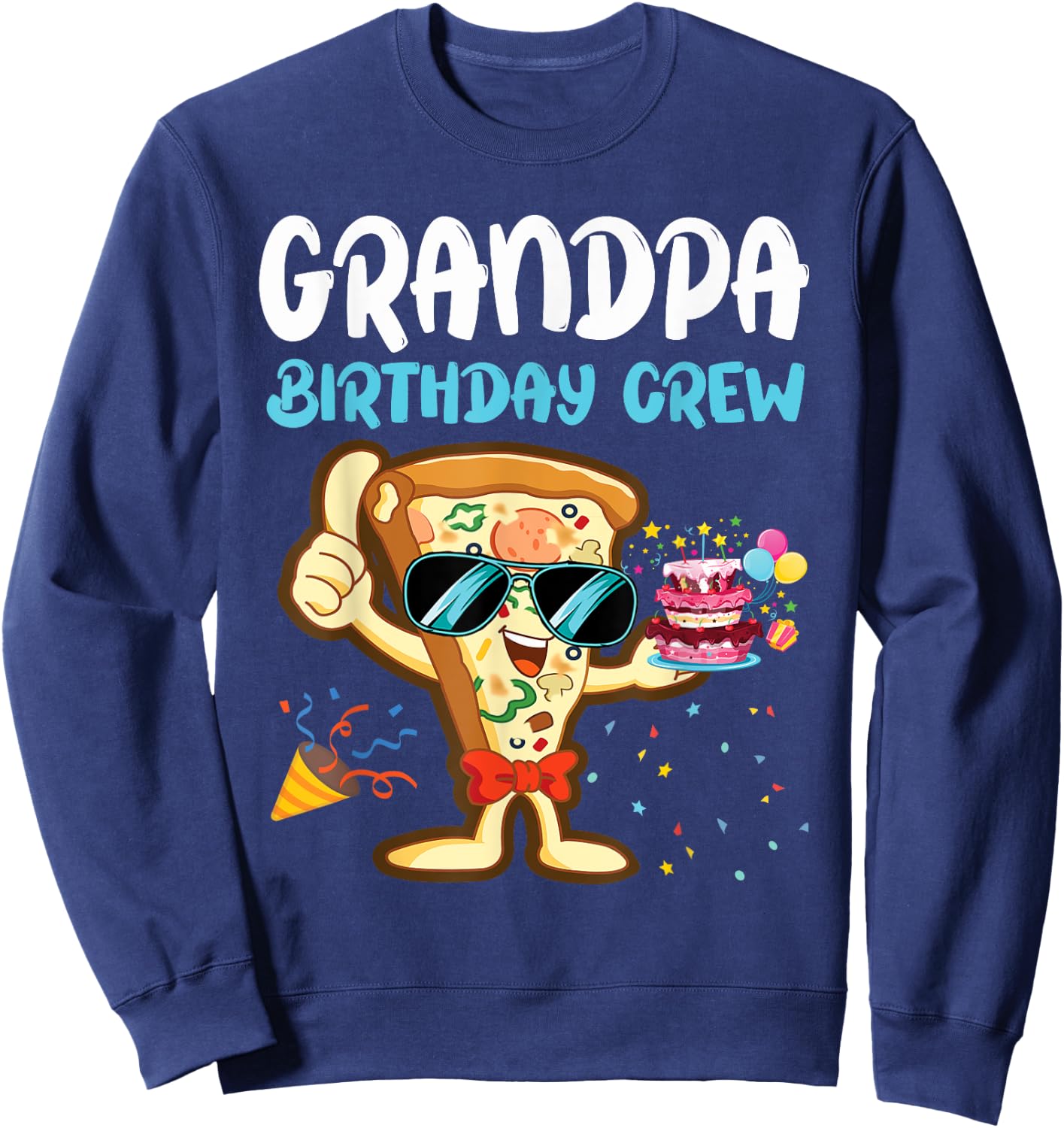 Grandpa Birthday Crew Pizza Lover Party Boys Kid Girls Theme Sweatshirt - Sweatshirt | Navy