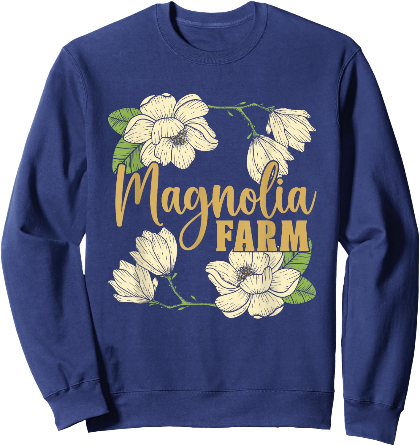 Farming Great Tractor - Farm Farmer Magnolia Farms Sweatshirt - Sweatshirt | Navy