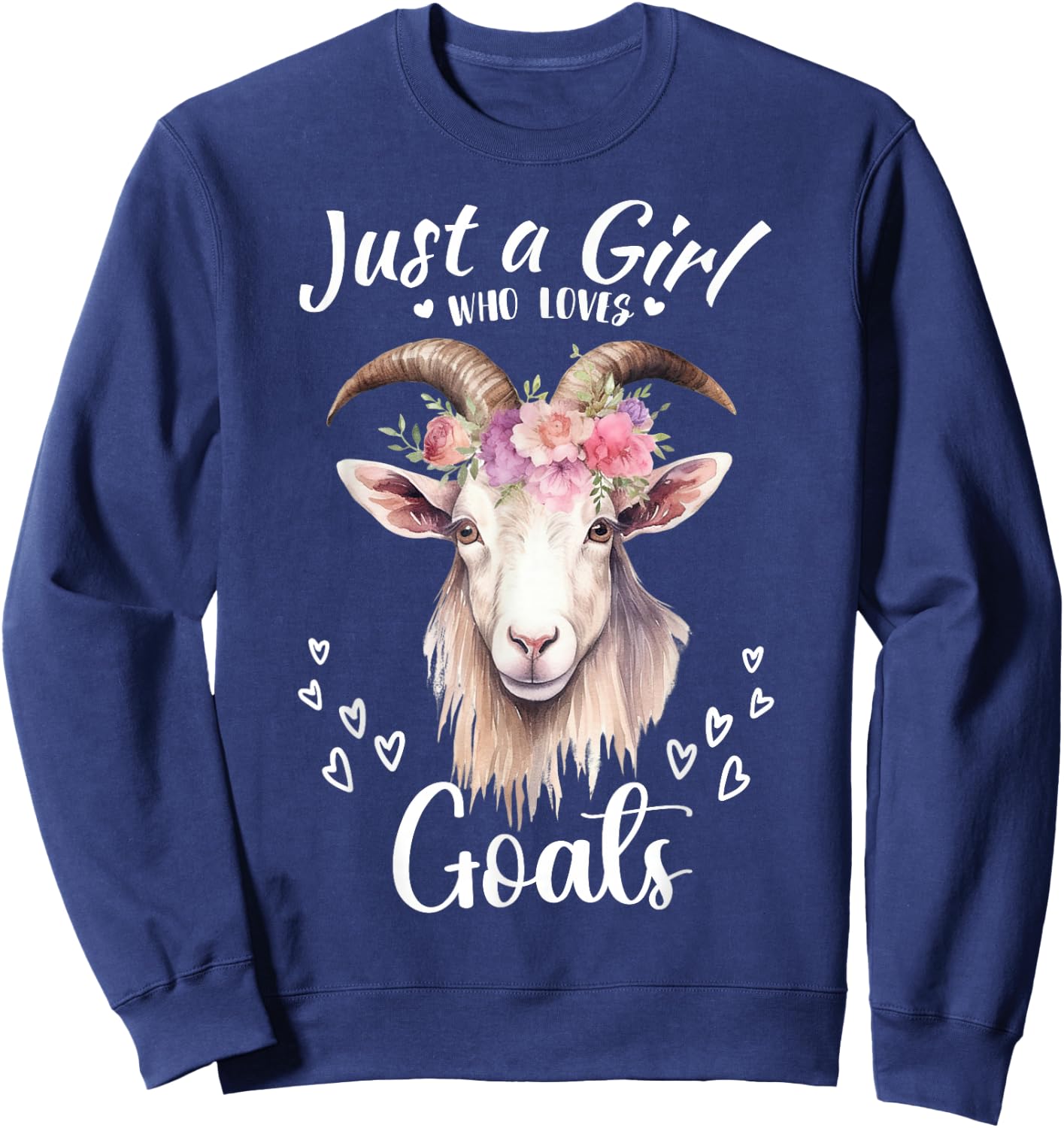 Just a Girl Who Loves Goats Women Girls Who Love Animals Sweatshirt - Sweatshirt | Navy