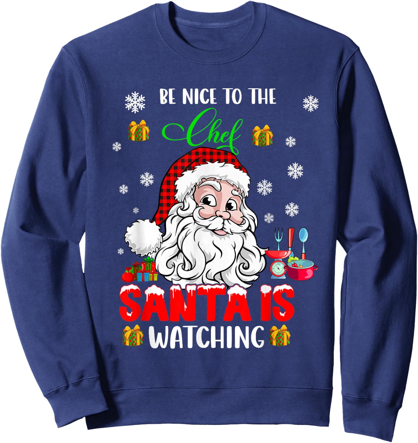 Be Nice to The Chef Santa is Watching Xmas Santa Face Chef Sweatshirt - Sweatshirt | Navy
