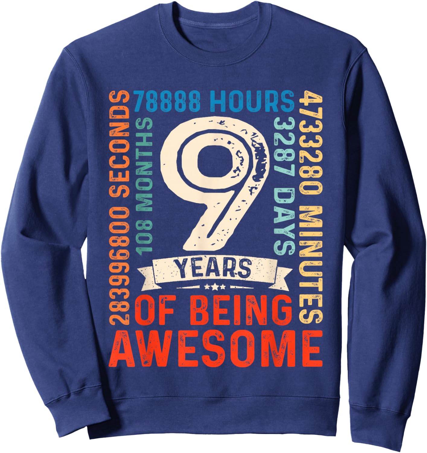 Nine 9yr Vintage 9th Birthday 9 Years Old Retro 108 Months Sweatshirt - Sweatshirt | Navy