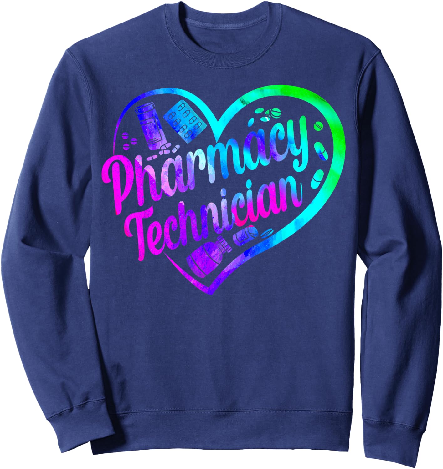 Pharmacy Tech Technician Pharmacist Student Heart Watercolor Sweatshirt - Sweatshirt | Navy