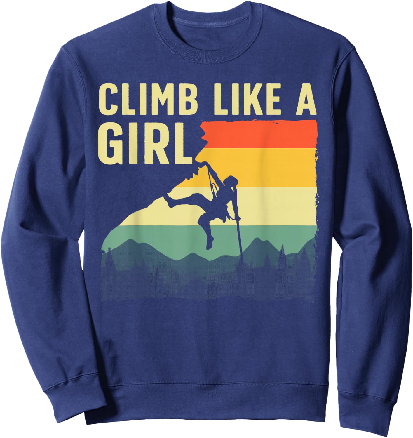Cool Rock Climbing Girls Mountain Rock Climbers Sweatshirt - Sweatshirt | Navy