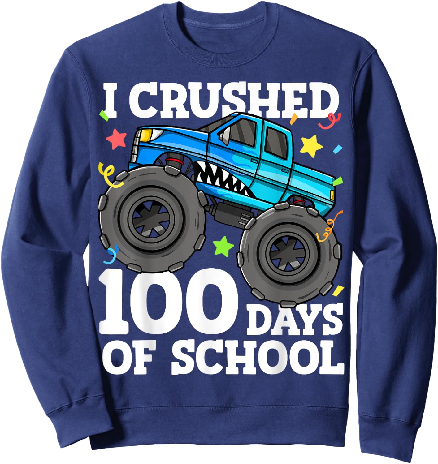 100 Days of School Monster Truck 100th Day of School Boys Sweatshirt - Sweatshirt | Navy
