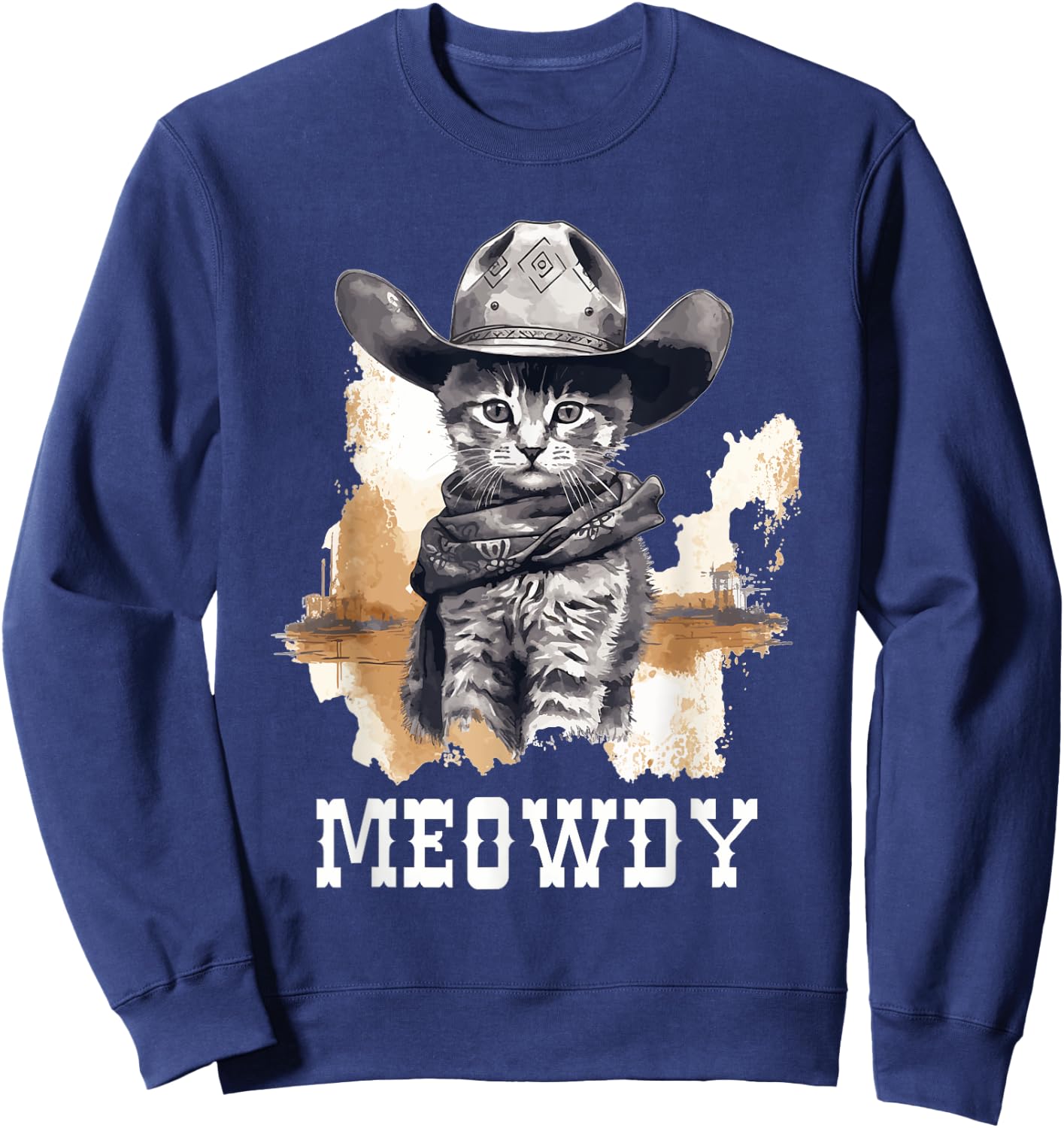 Funny Cat Cowboy Cowgirl Meow Howdy Meowdy Sweatshirt - Sweatshirt | Navy