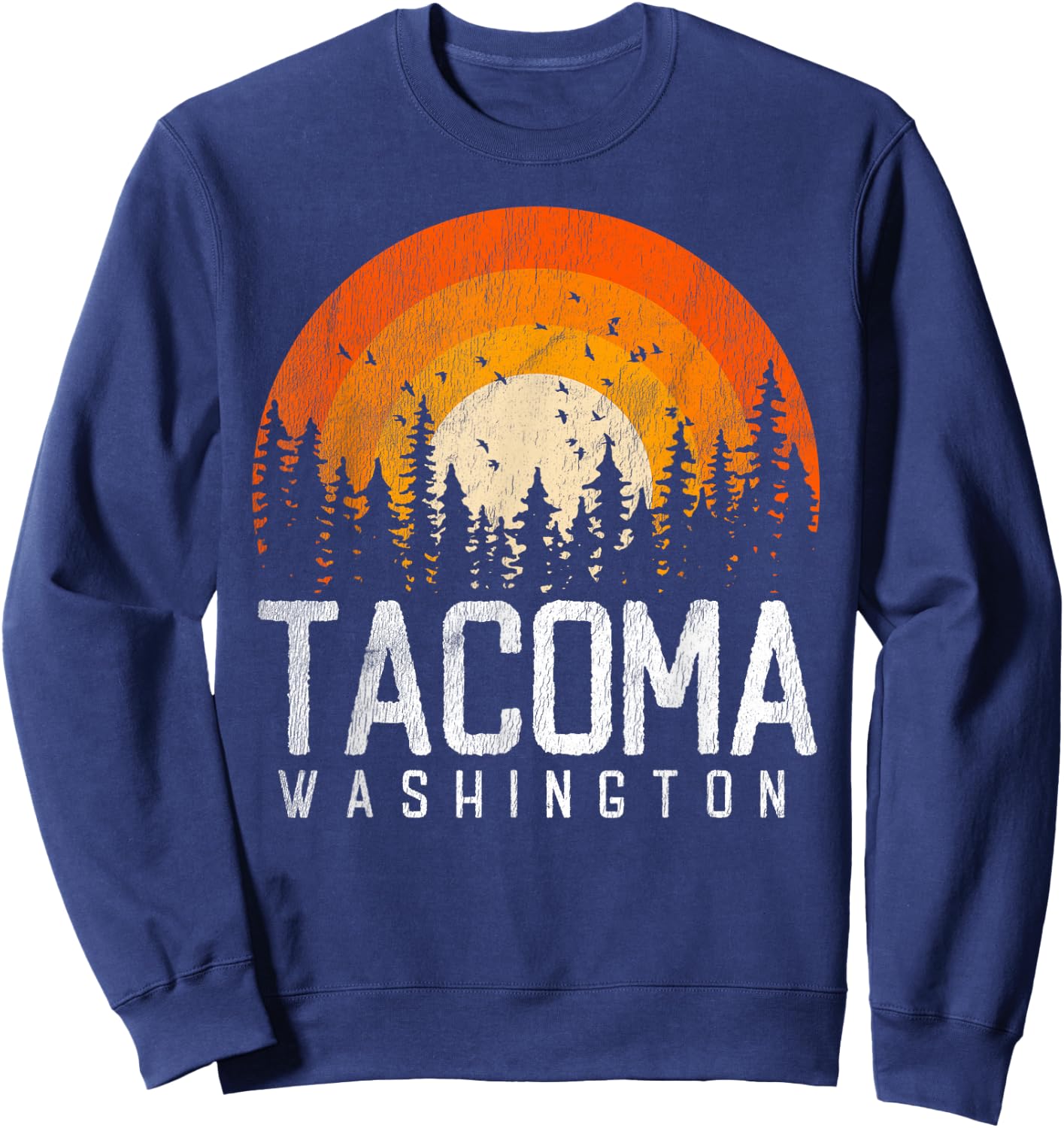 Tacoma Washington WA Shirt Retro Vintage 70s 80s 90s Gift Sweatshirt - Sweatshirt | Navy