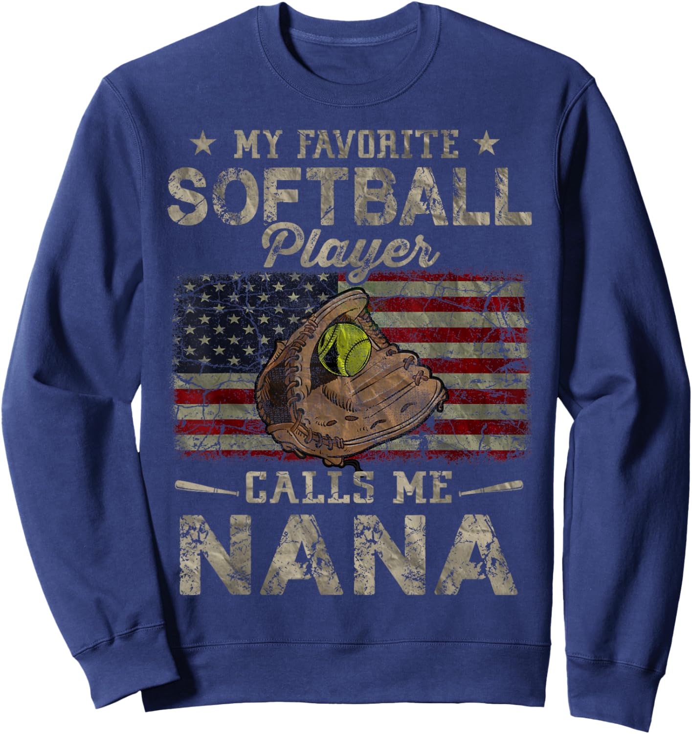 My Favorite Softball Player Calls Me Nana Mother's Day Sweatshirt - Sweatshirt | Navy