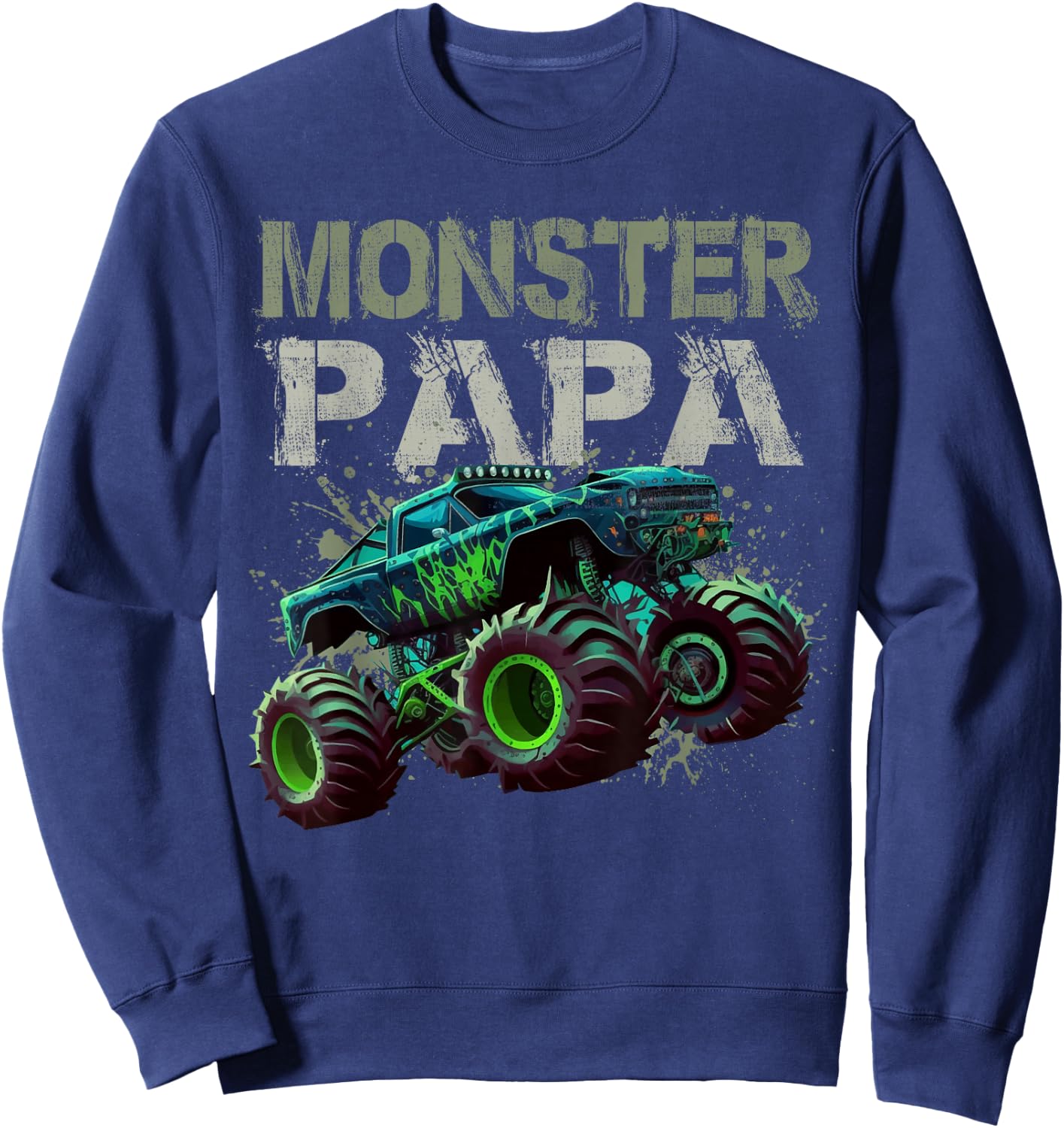 Monster Truck Papa Family Matching Monster Truck Lovers Sweatshirt - Sweatshirt | Navy