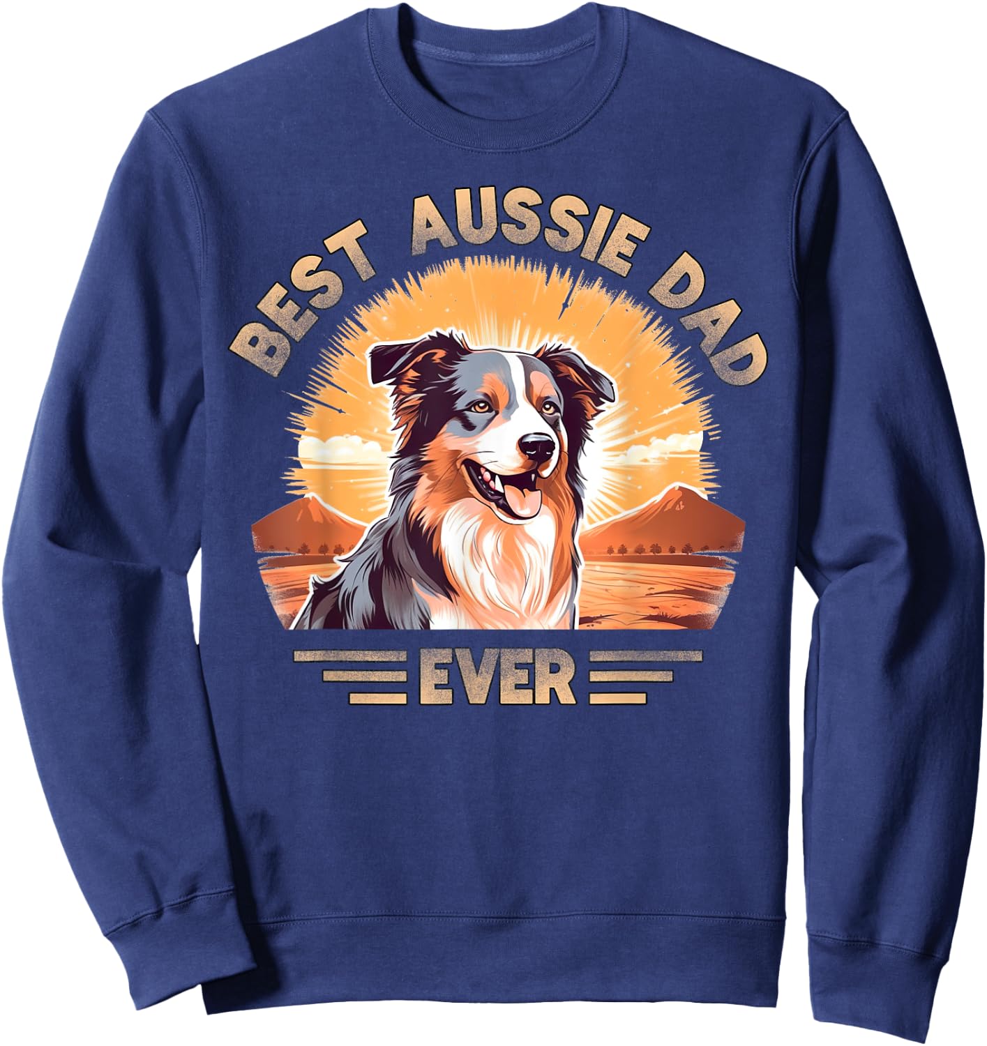 Aussie DAD Australian Shepherd Sweatshirt - Sweatshirt | Navy