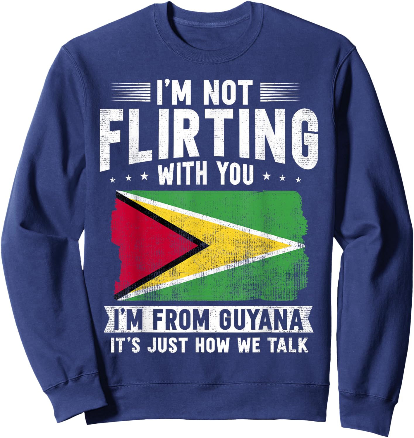 Guyana Flag Guyanese Guyana Sweatshirt - Sweatshirt | Navy