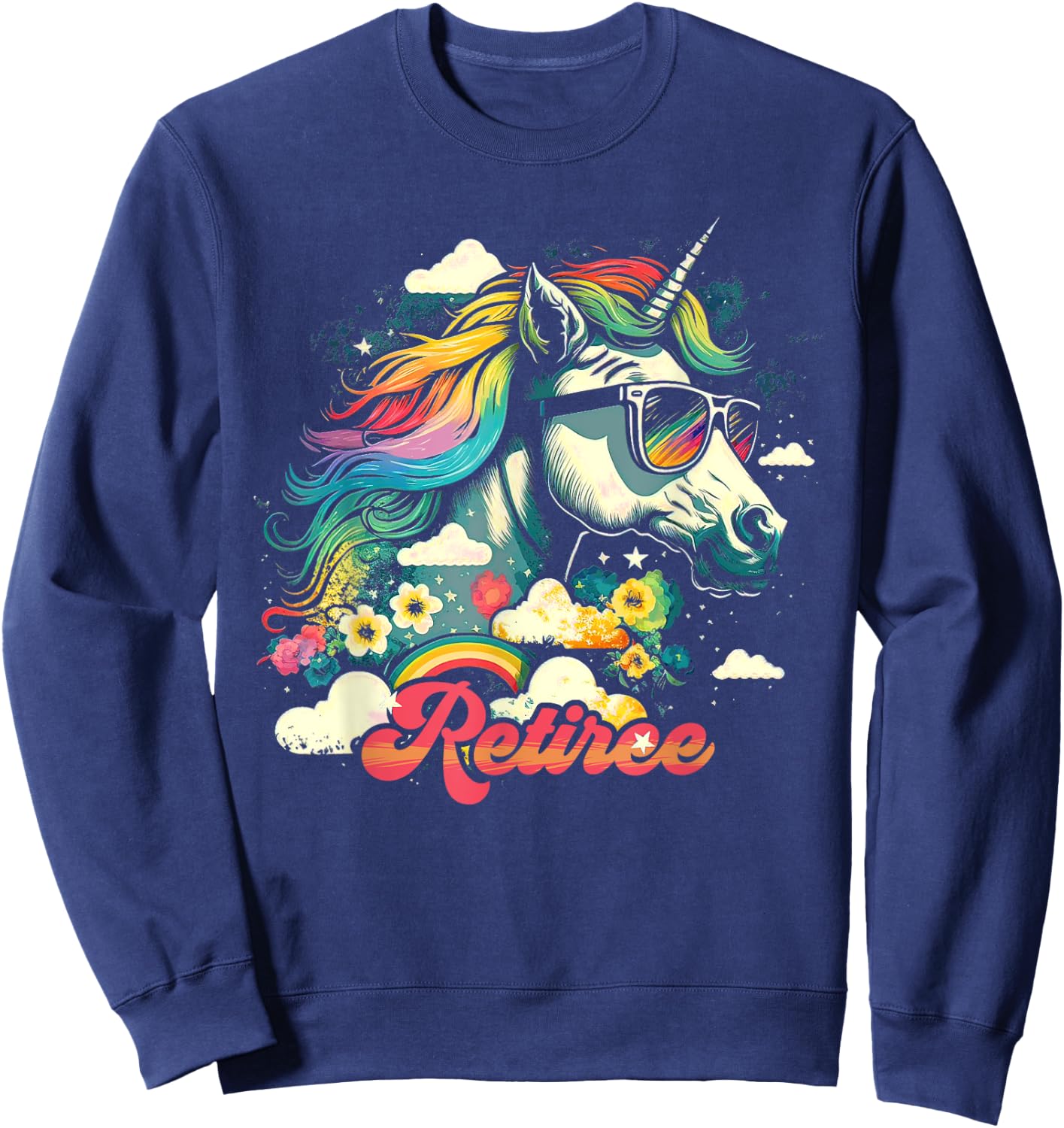 Rainbow Unicorn Retiree | Retirement Sweatshirt - Sweatshirt | Navy