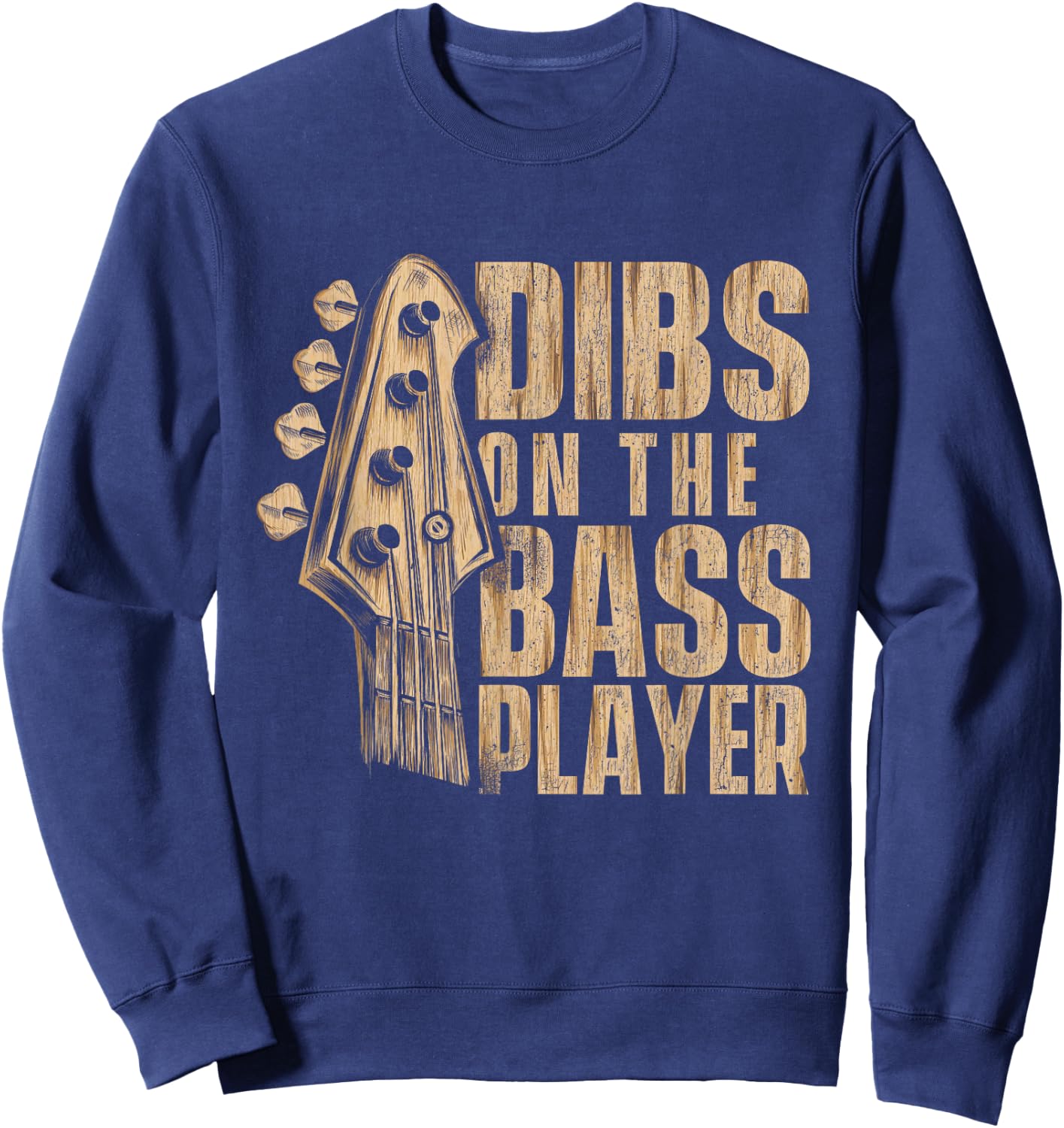 Dibs On The Bass Player - Guitarist Bassist Bass Guitar Sweatshirt - Sweatshirt | Navy