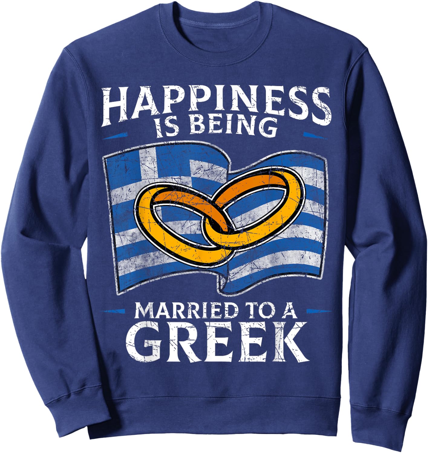 Greek Marriage Greece Married Heritage Flag Culture Roots Sweatshirt - Sweatshirt | Navy