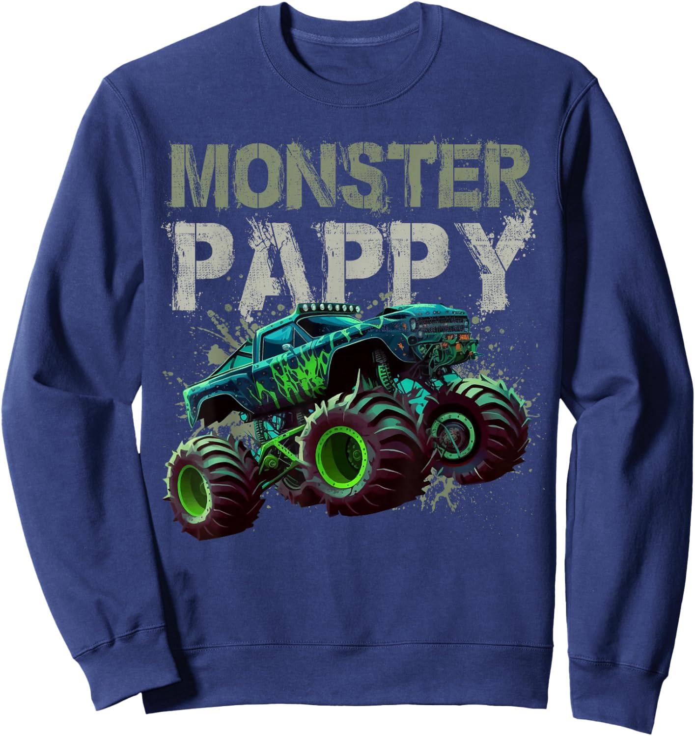 Monster Truck Pappy Family Matching Monster Truck Lovers Sweatshirt - Sweatshirt | Navy