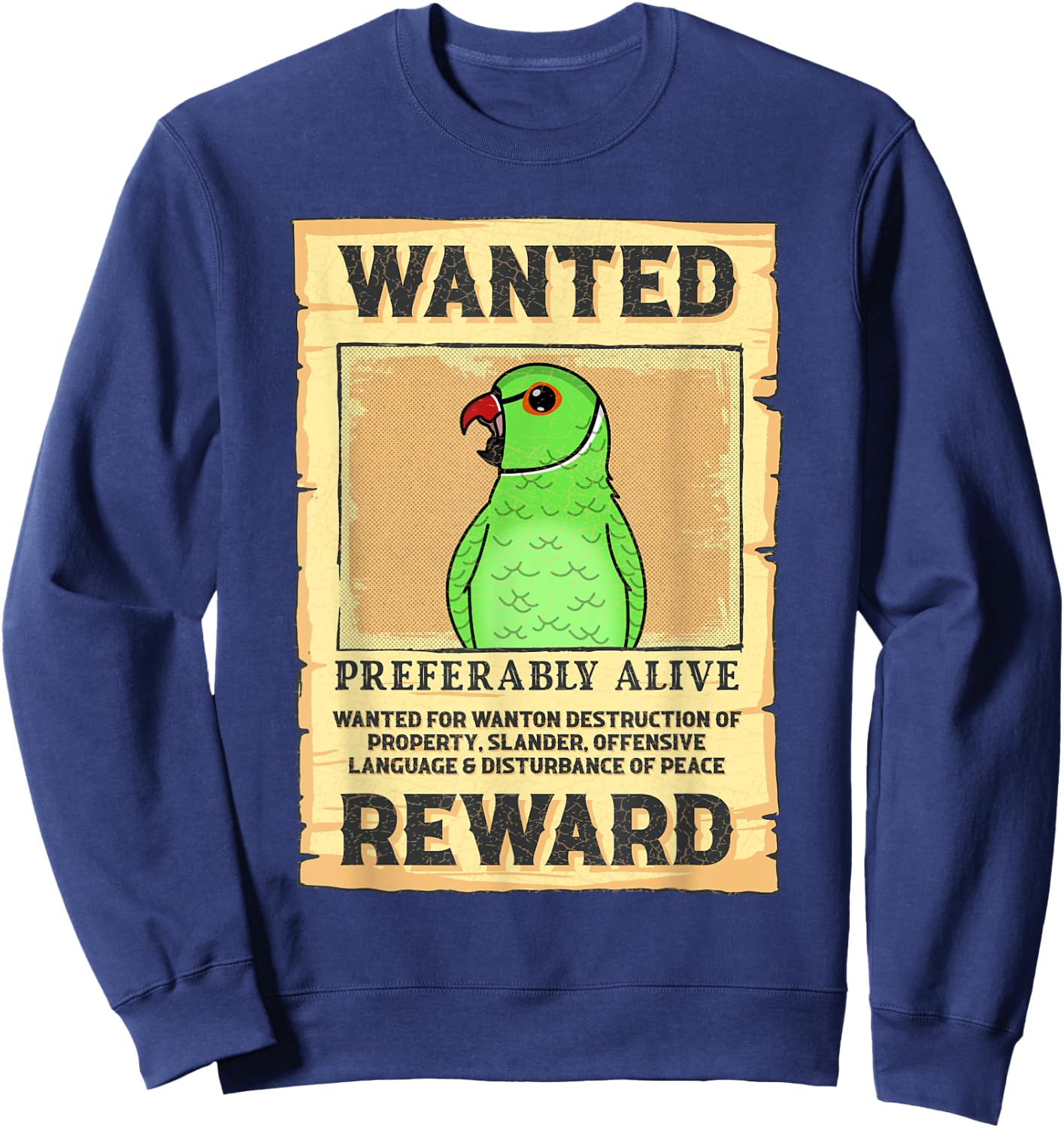 Wanted Poster Parrot I Green Indian Ringneck Sweatshirt - Sweatshirt | Navy
