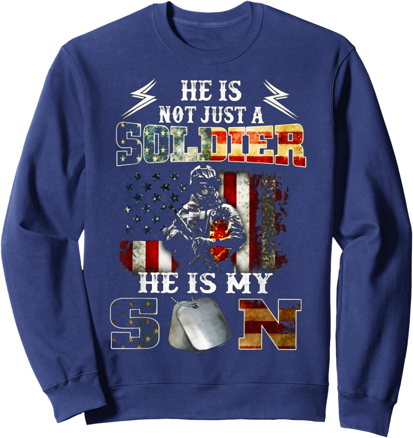 He Is Not Just A Soldier He Is My Son Sweatshirt - Sweatshirt | Navy