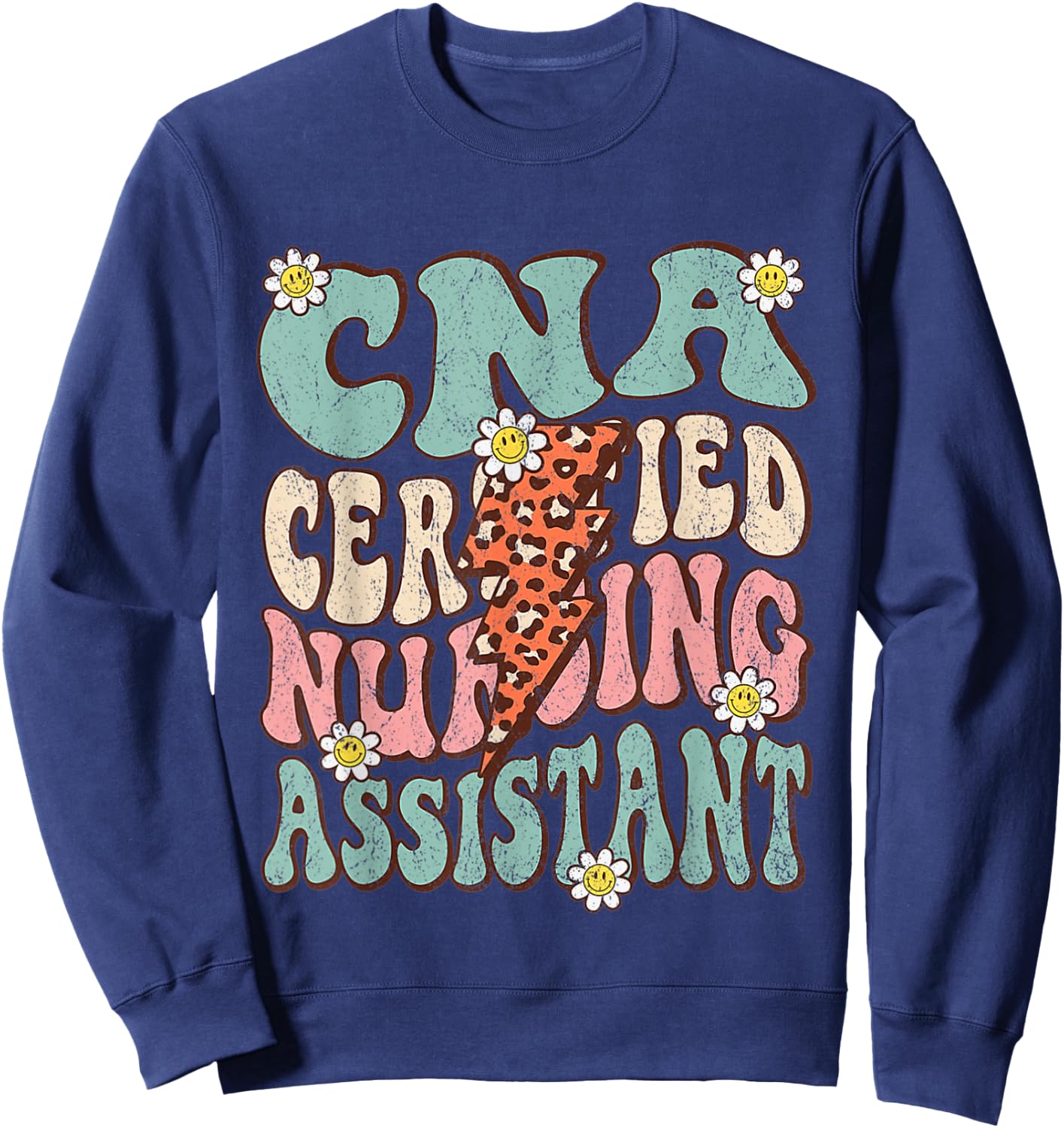 CNA Certificated Nursing Assistant Groovy Retro CNA Life Sweatshirt - Sweatshirt | Navy