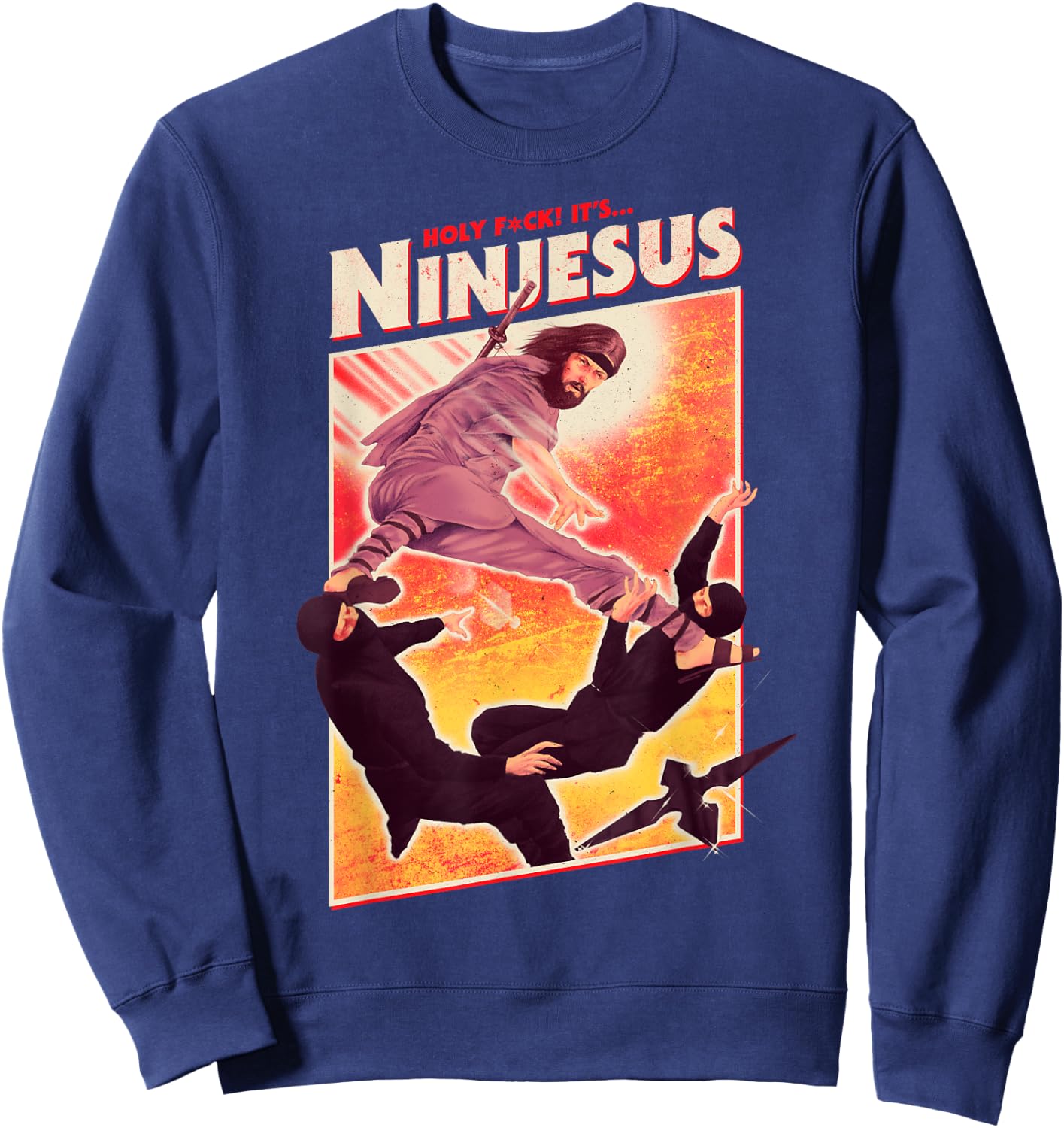 It's Ninjesus 80s Action Movie Atheist Christian Ninja Jesus Sweatshirt - Sweatshirt | Navy