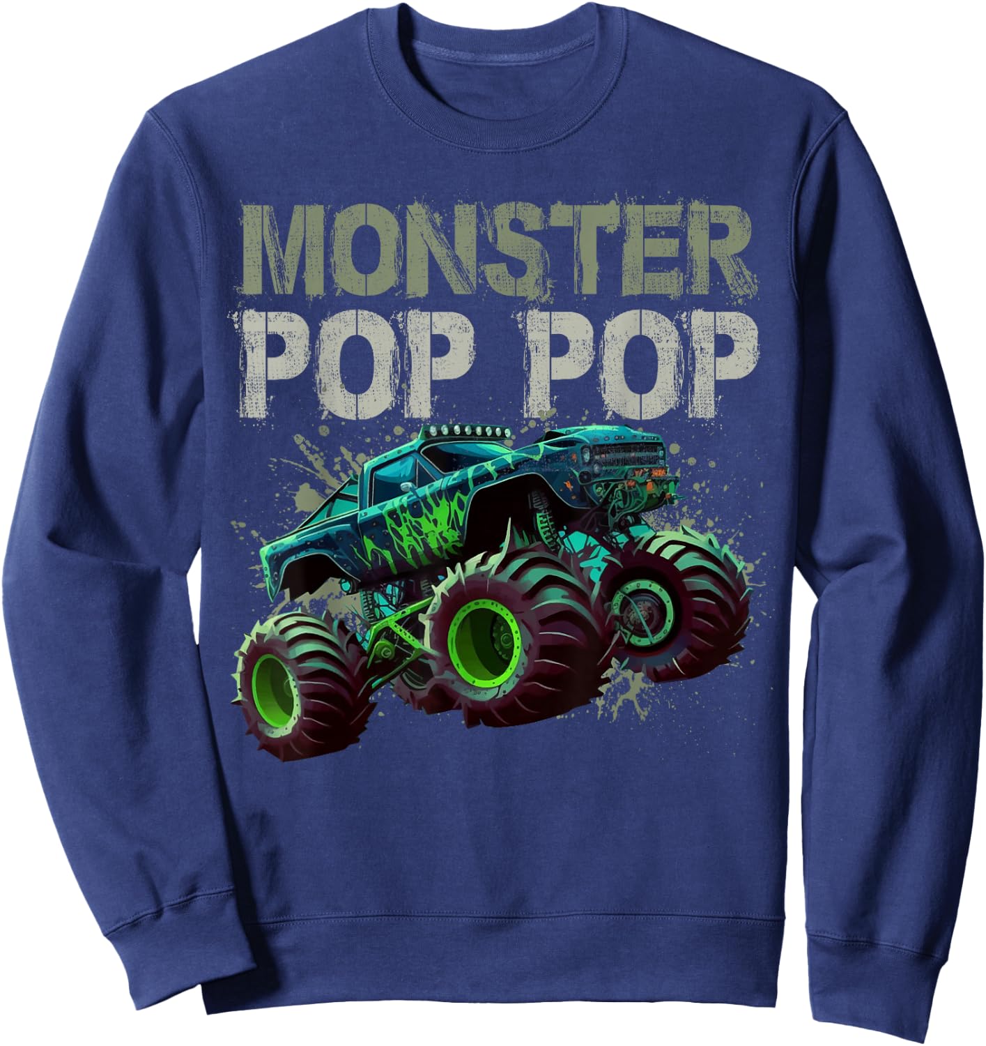 Monster Truck Pop Pop Family Matching Monster Truck Lovers Sweatshirt - Sweatshirt | Navy