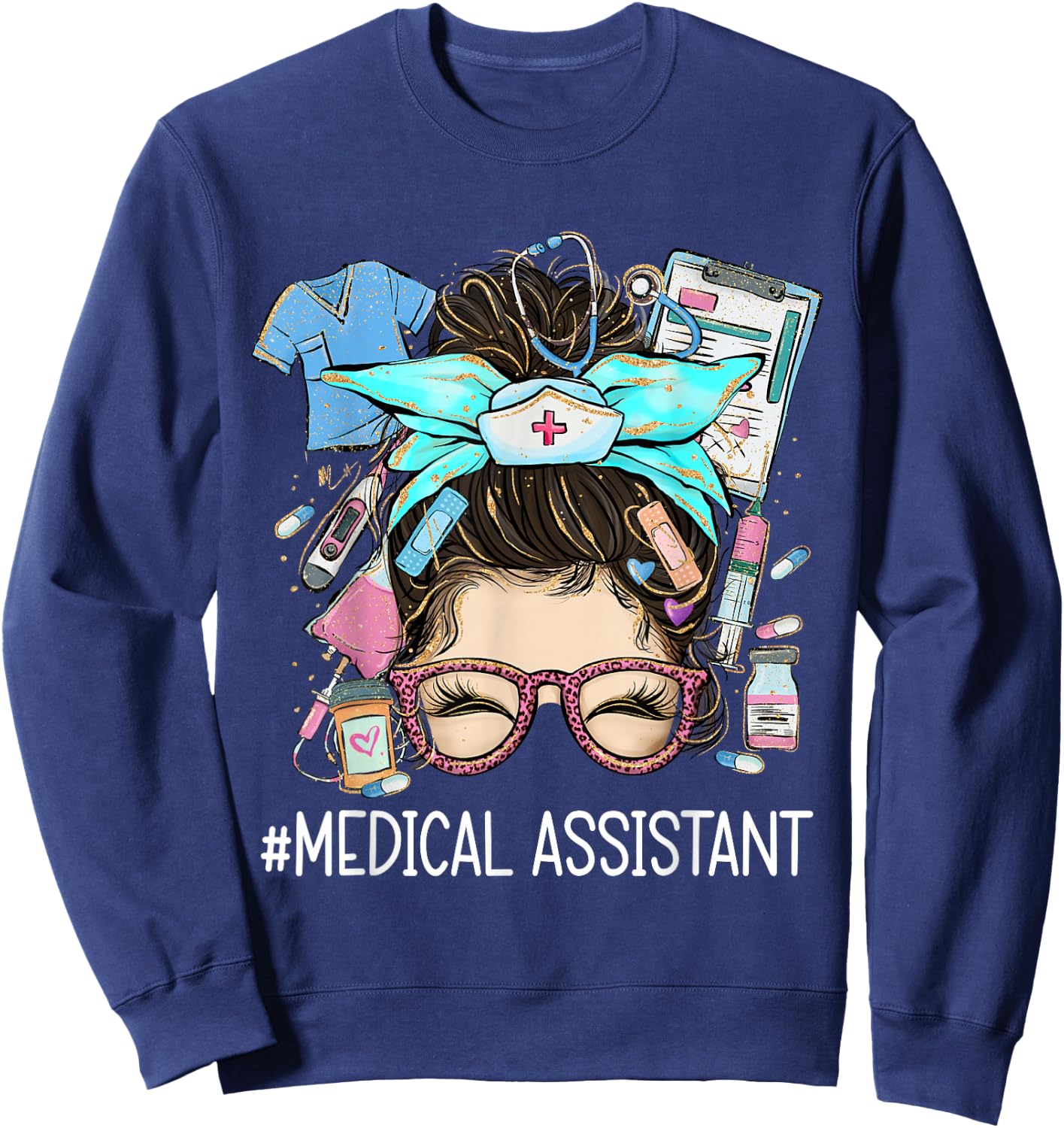 Medical Assistant MA CMA Nurse nursing messy bun doctor Sweatshirt - Sweatshirt | Navy