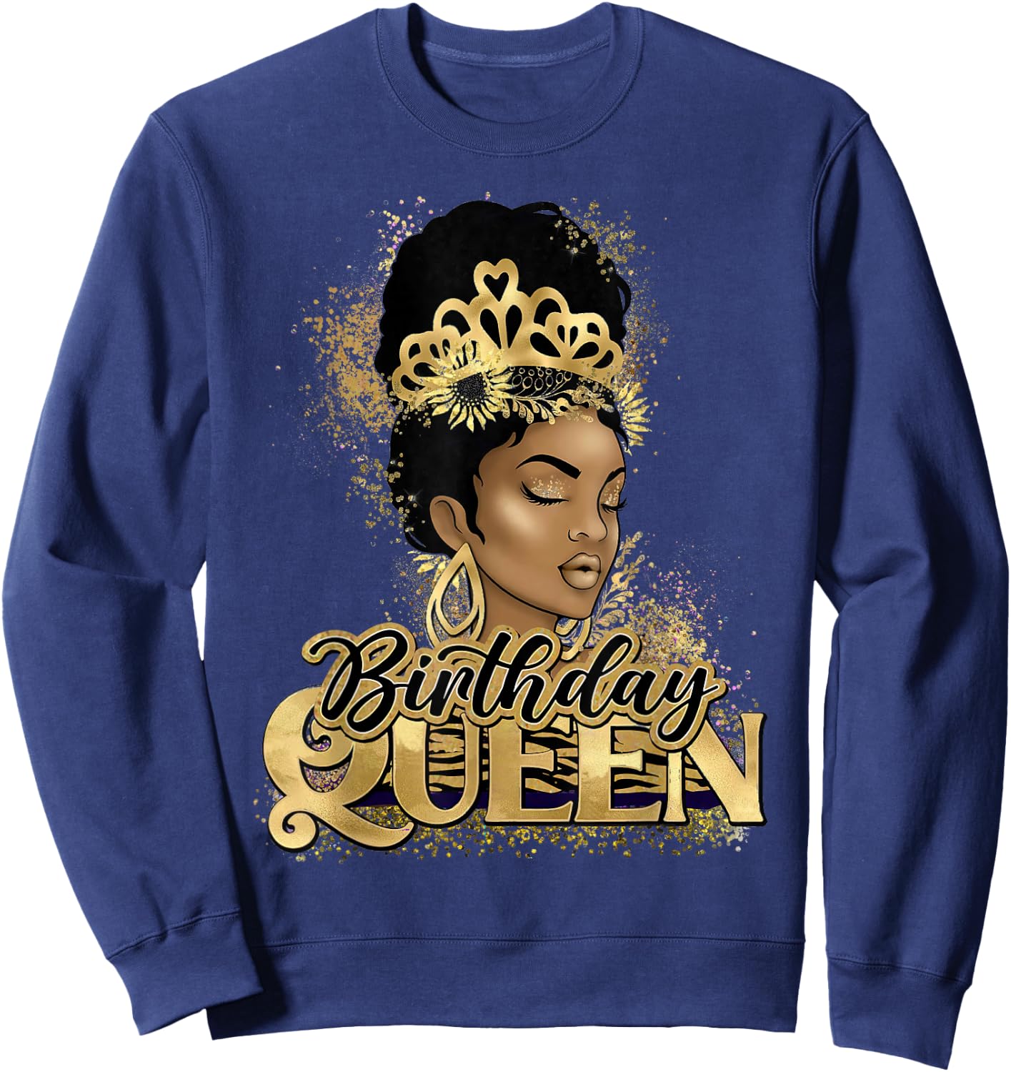 Birthday Queen African American Black Woman Sweatshirt - Sweatshirt | Navy