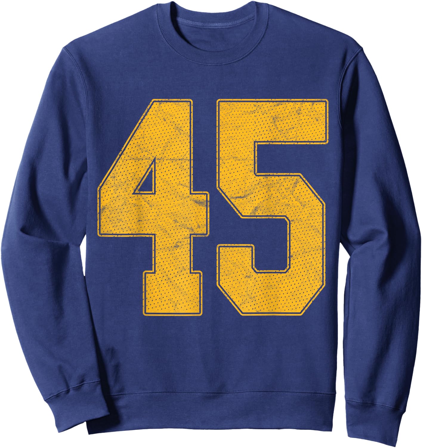 Number 45 Numbered Uniform Sports Team Jersey 45th Birthday Sweatshirt - Sweatshirt | Navy