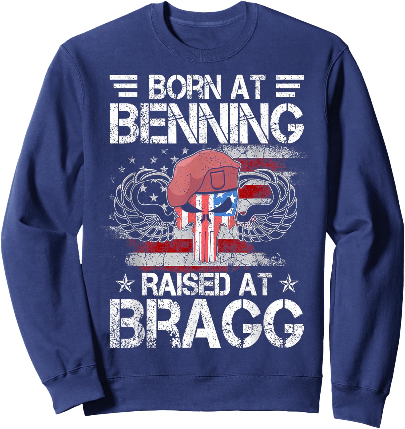 82nd Airborne Division Born At Ft Benning Raised Fort Bragg Sweatshirt - Sweatshirt | Navy