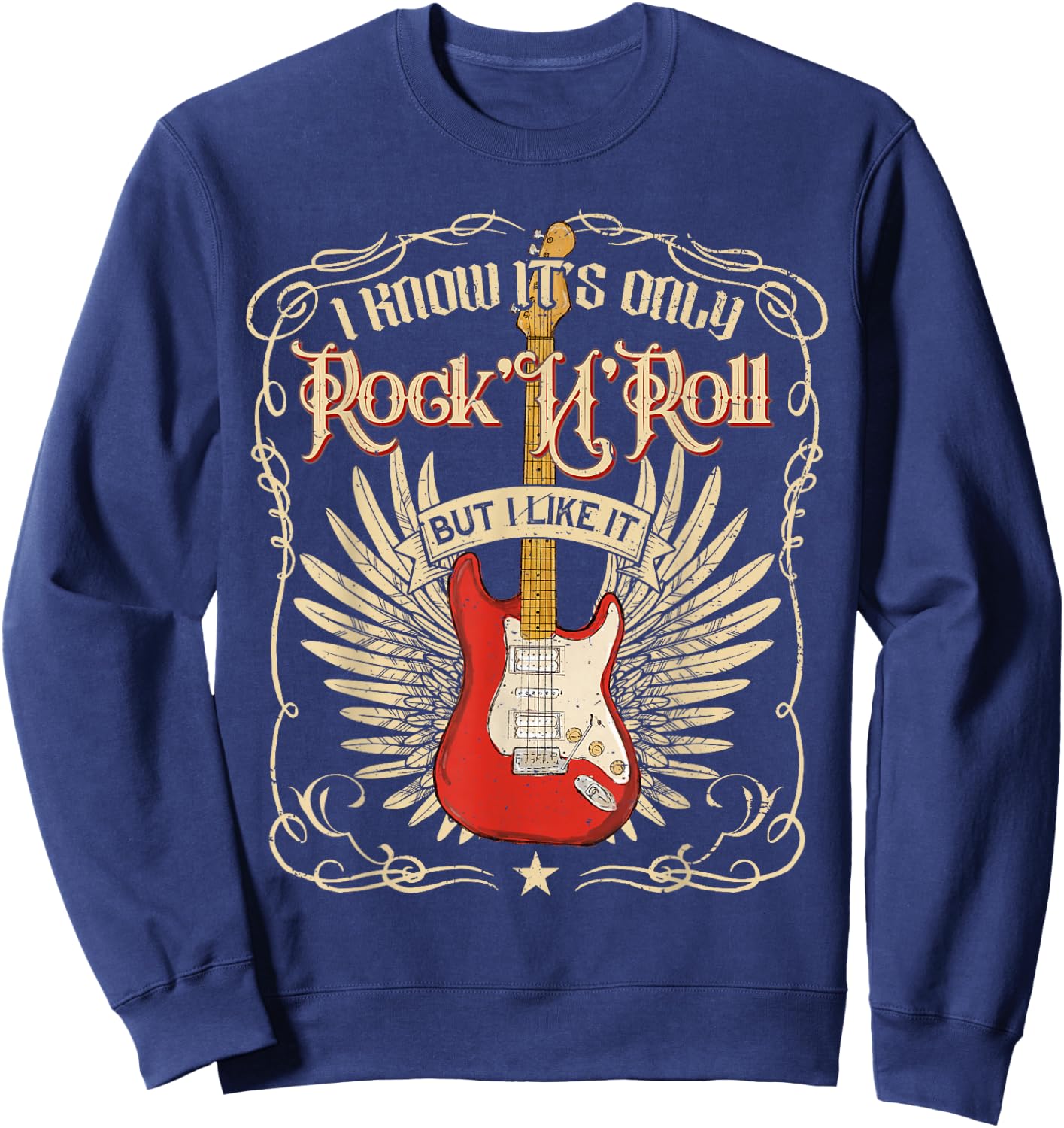 I Know It's Only Rock'n'Roll But I Like It, Rock Music Sweatshirt - Sweatshirt | Navy