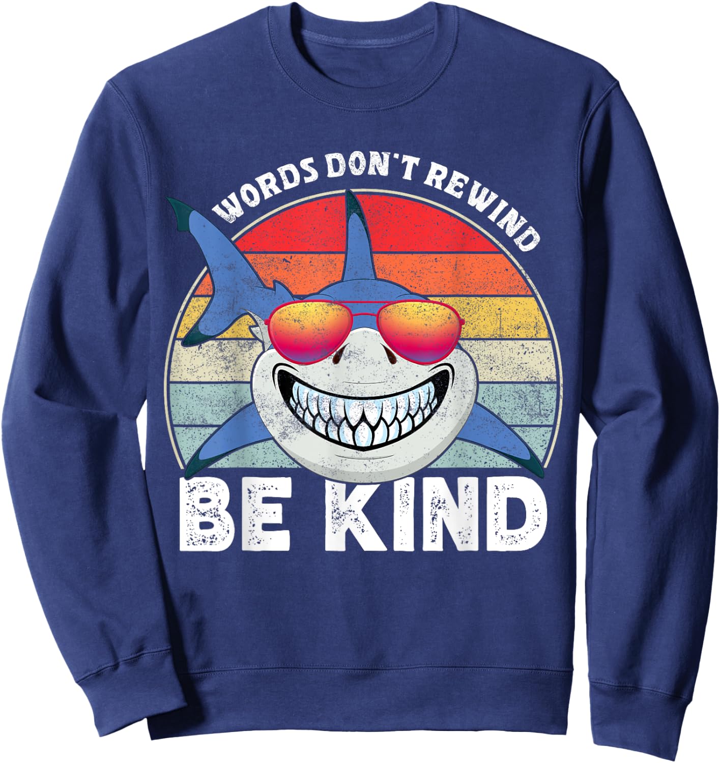 Be Kind Words Don't Rewind Shark Unity Day Orange Kids Sweatshirt - Sweatshirt | Navy