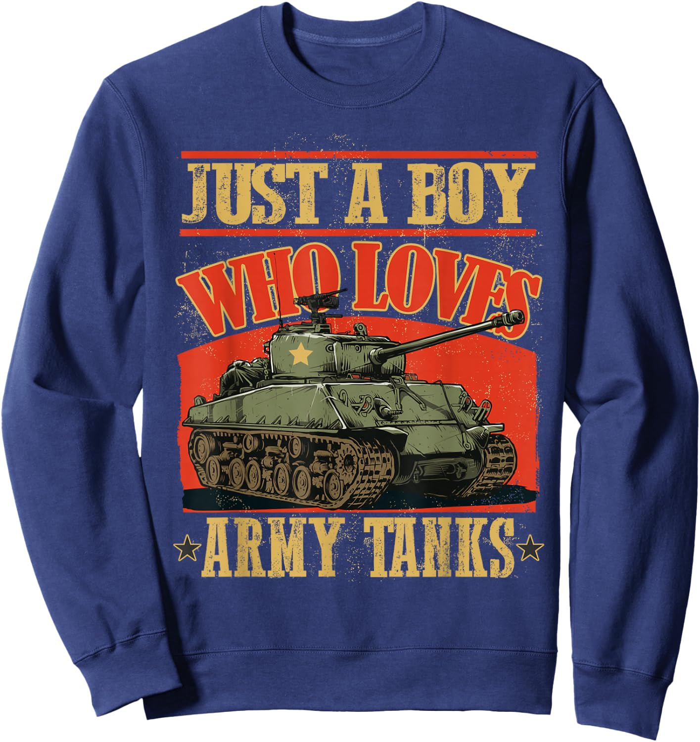 Just a Boy Who Loves Army Tanks a World War 2 Sherman Tank Sweatshirt - Sweatshirt | Navy