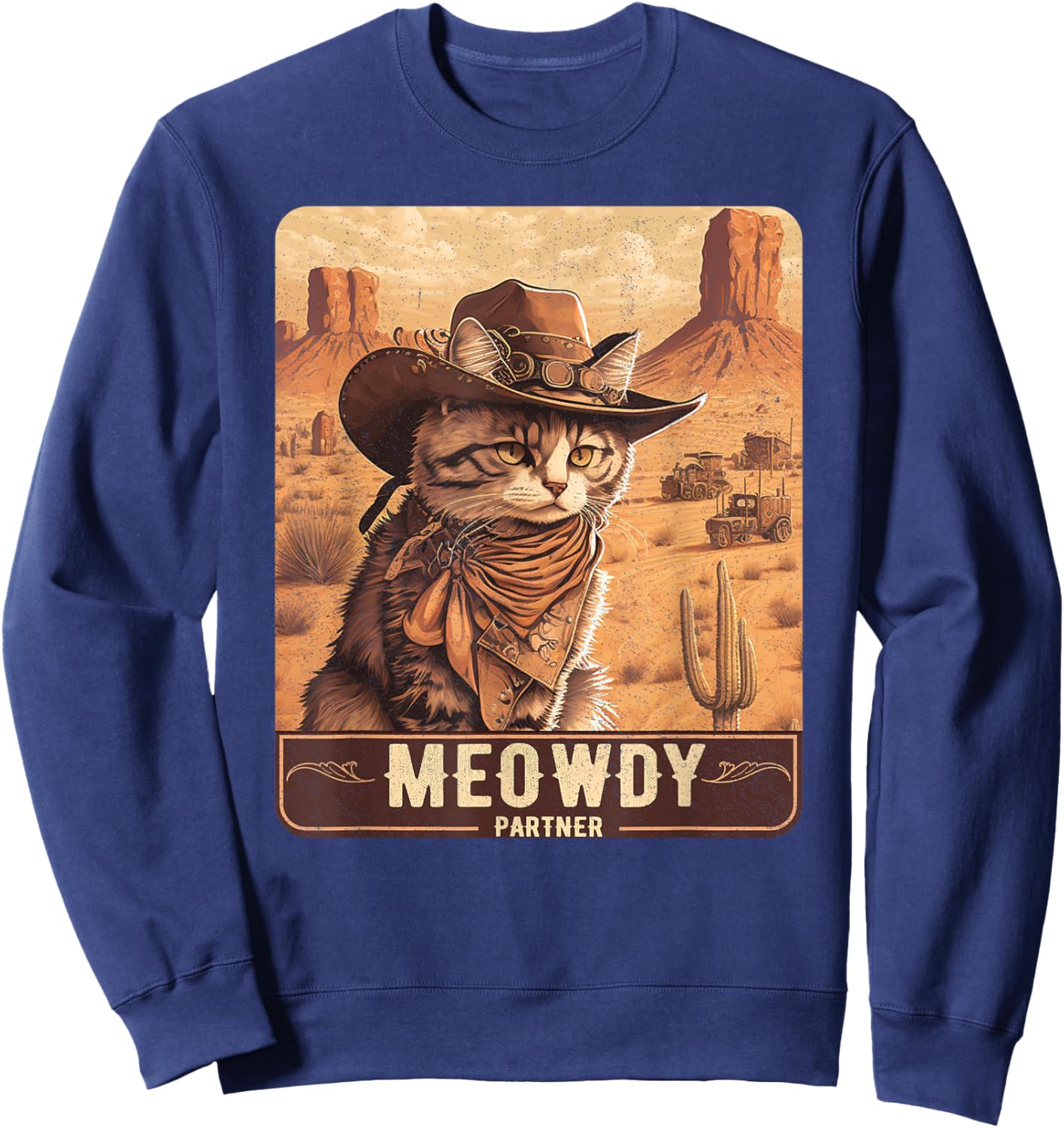 Meowdy! Funny Country Music Cat Cowboy Hat Poster Funny Sweatshirt - Sweatshirt | Navy