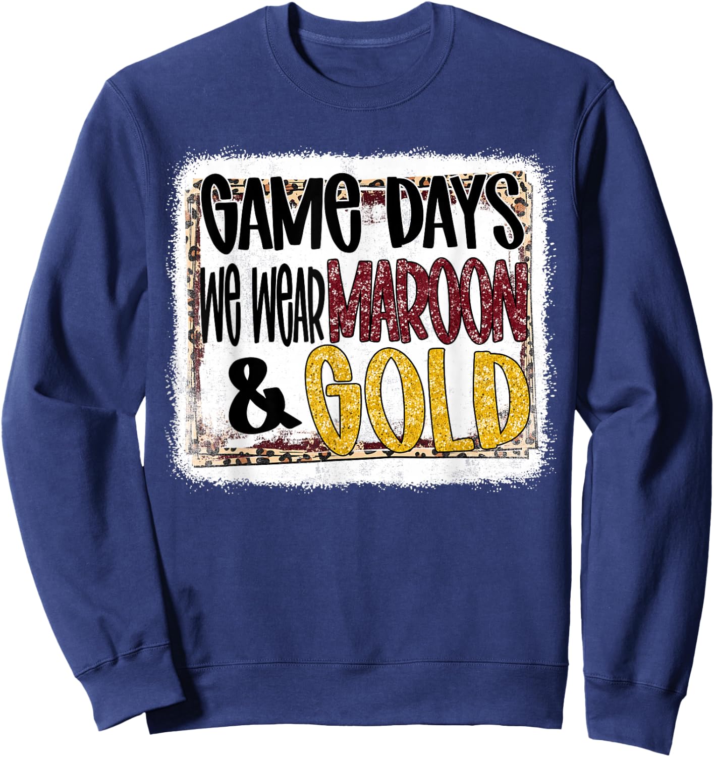 On Gameday Football We Wear Maroon and Gold School Spirit Sweatshirt - Sweatshirt | Navy
