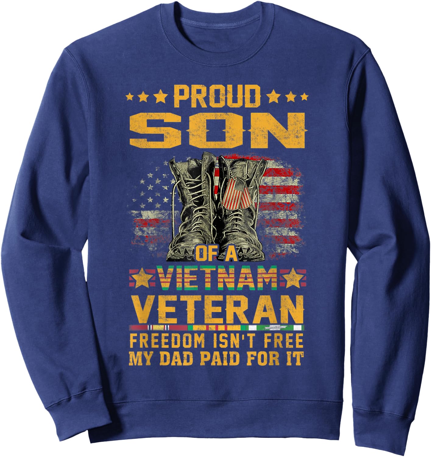 Proud Son Of Vietnam Veteran Patriotic Vet Flag USA for Kids Men Sweatshirt - Sweatshirt | Navy