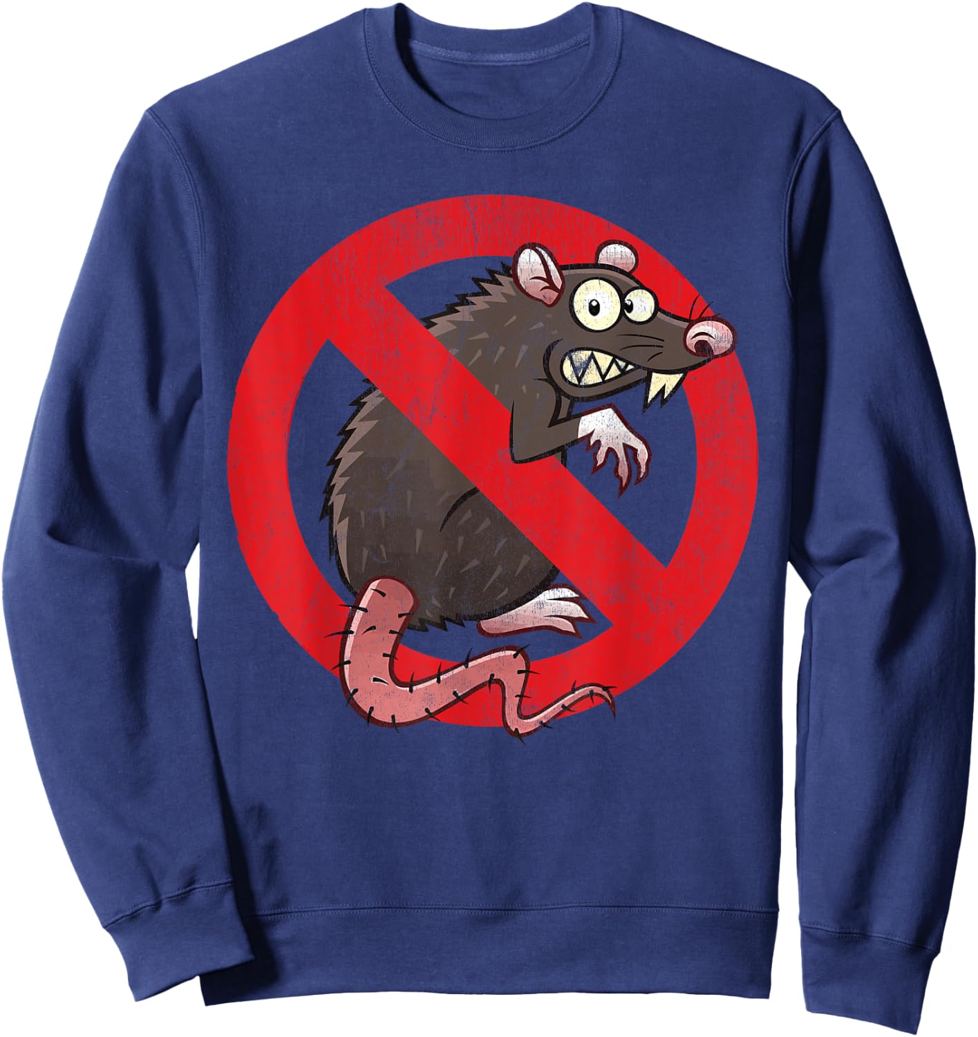 No Rats Union - Pest Control Rat Sign Gag No Rats Allowed Sweatshirt - Sweatshirt | Navy