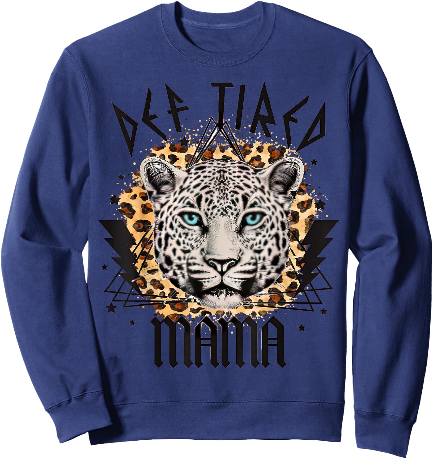 Leopard Def Tired Mama, Cheetah Mama, Mother's Day Costume Sweatshirt - Sweatshirt | Navy