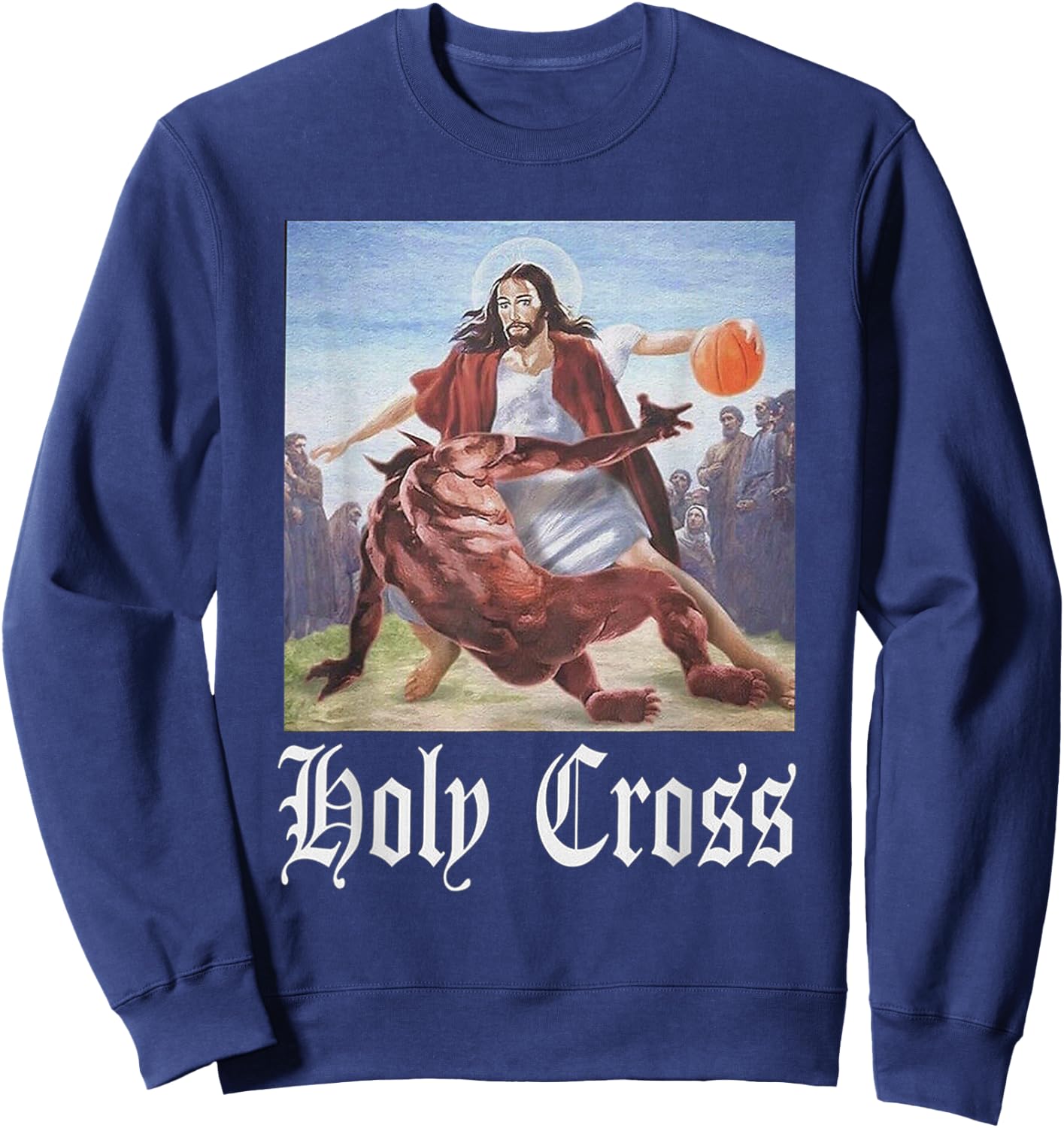 Not Today Satan Jesus Crossover Basketball Holy Cross Sweatshirt - Sweatshirt | Navy