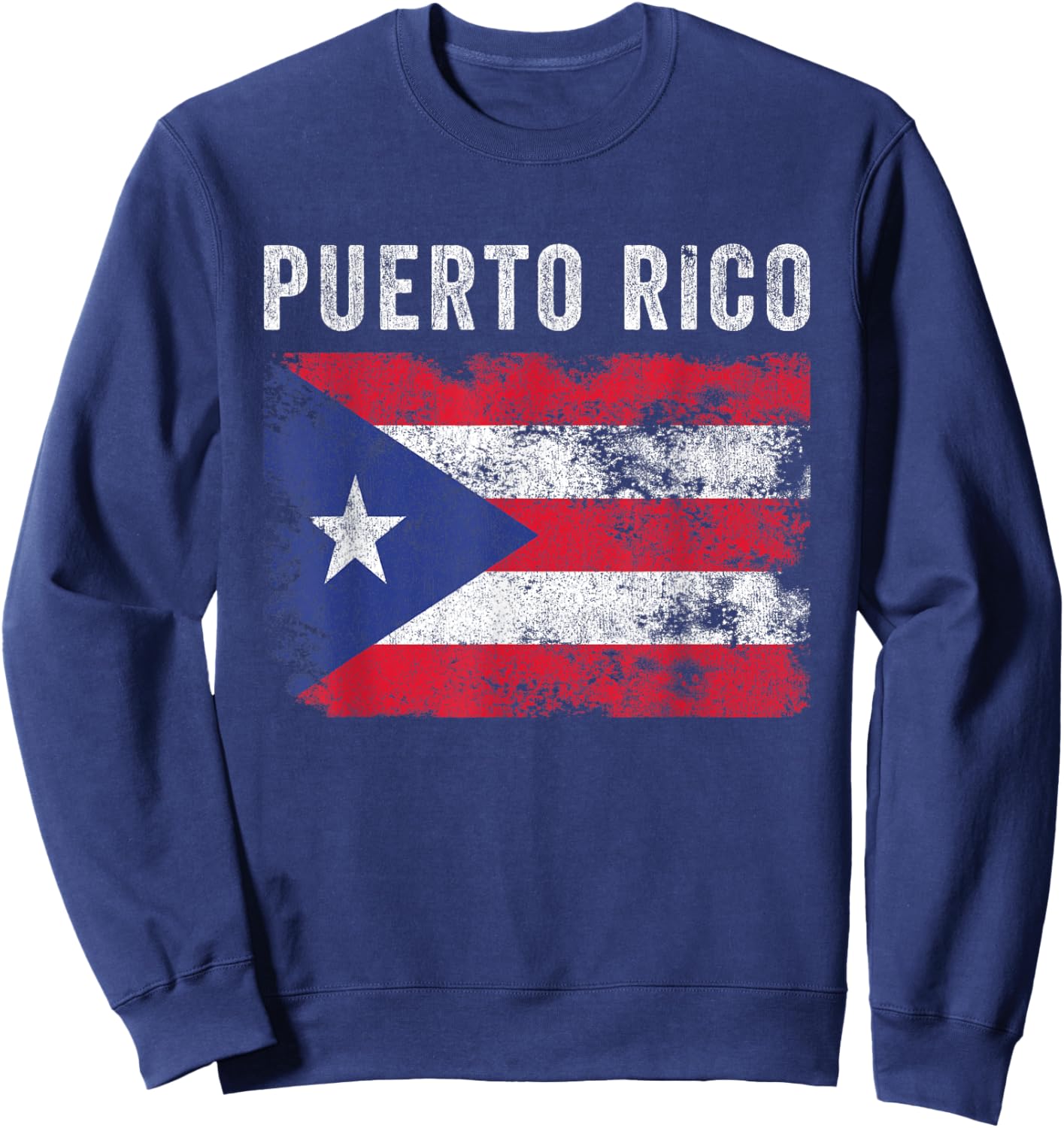 Puerto Rico Flag Distressed - Men Women - Puerto Rican Flag Sweatshirt - Sweatshirt | Navy