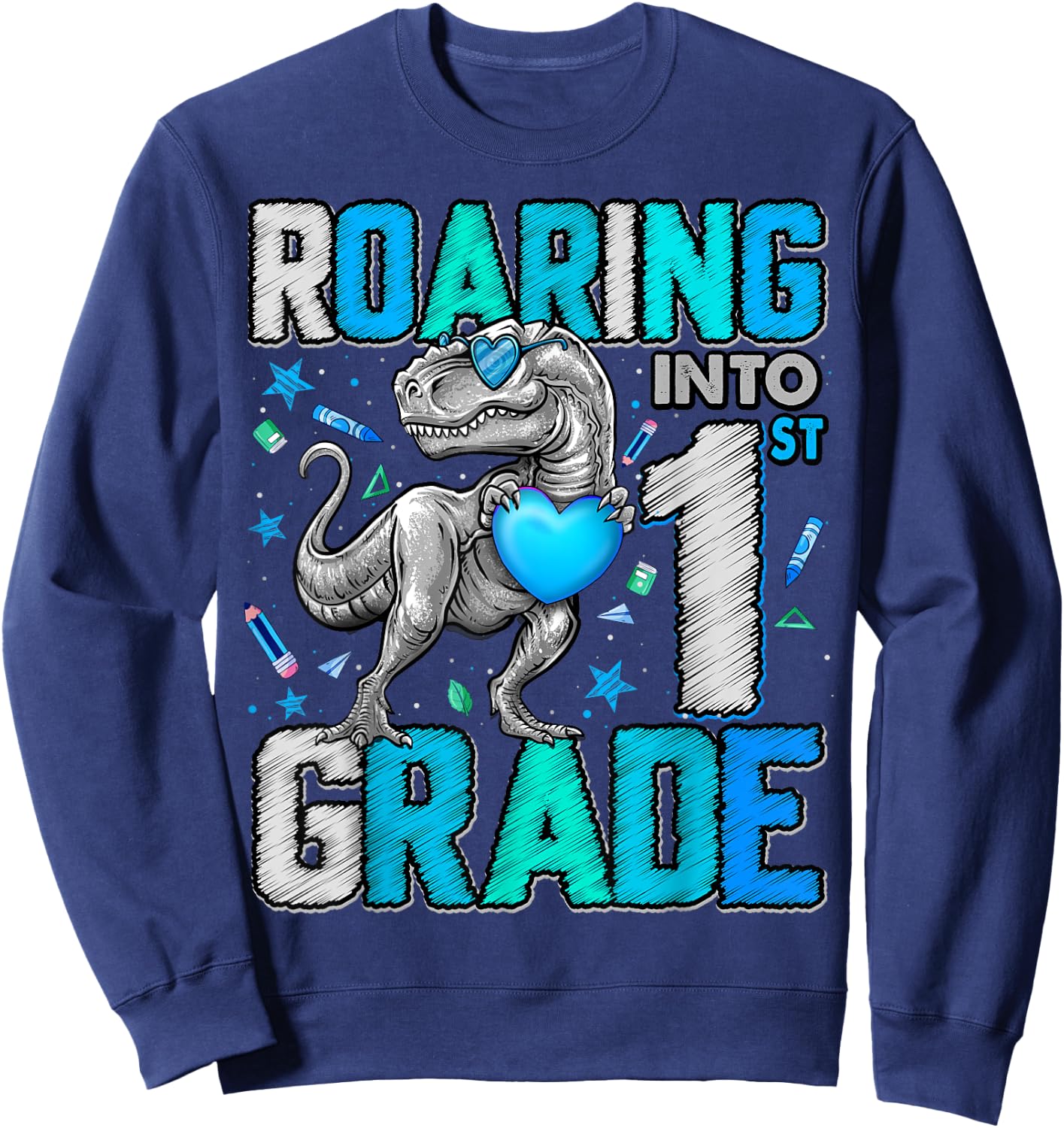 Roaring Into 1st Grade Dinosaur T Rex Back To School Boys Sweatshirt - Sweatshirt | Navy