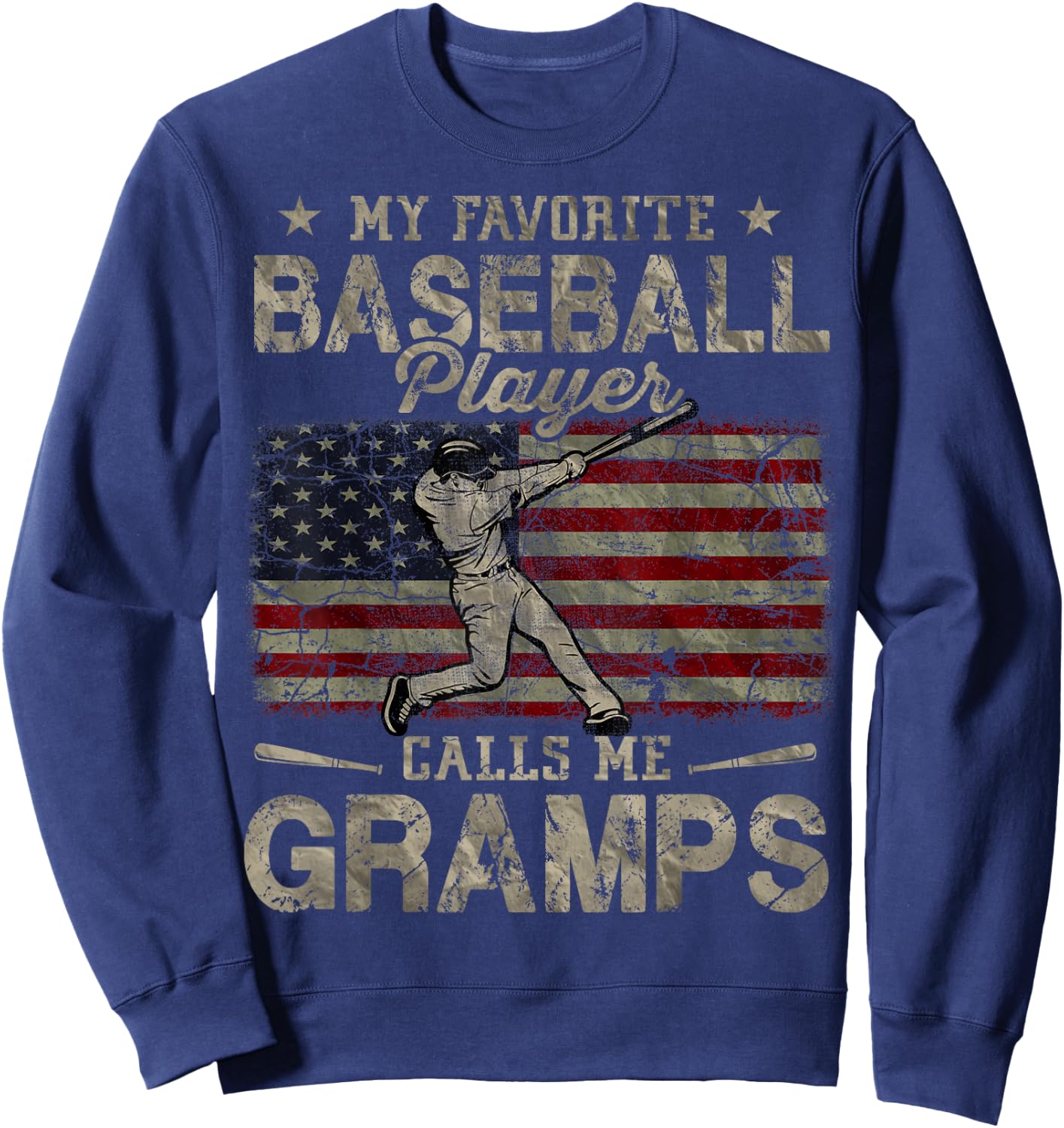 My Favorite Baseball Player Calls Me Gramps Father's Day Sweatshirt - Sweatshirt | Navy