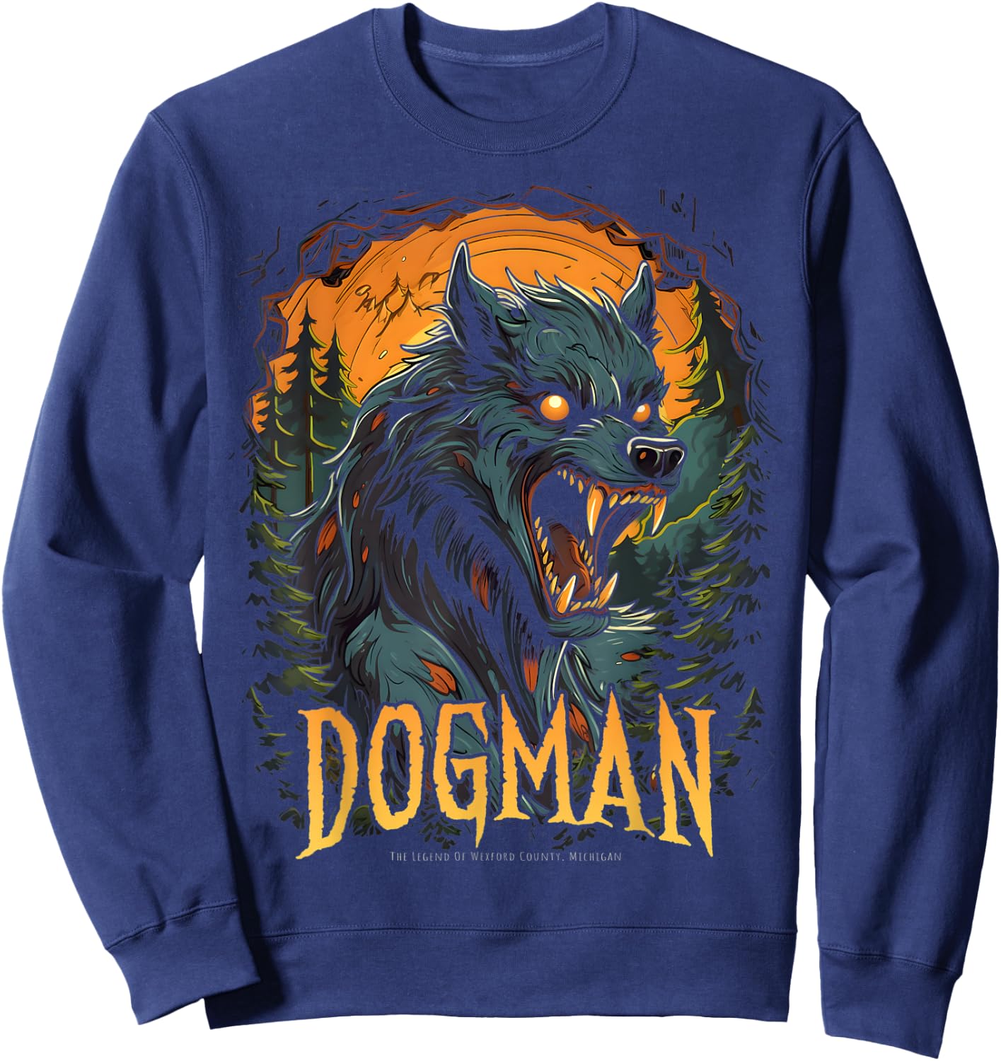 Dogman The Legend Cryptid Creature Werewolf Cryptozoology Sweatshirt - Sweatshirt | Navy