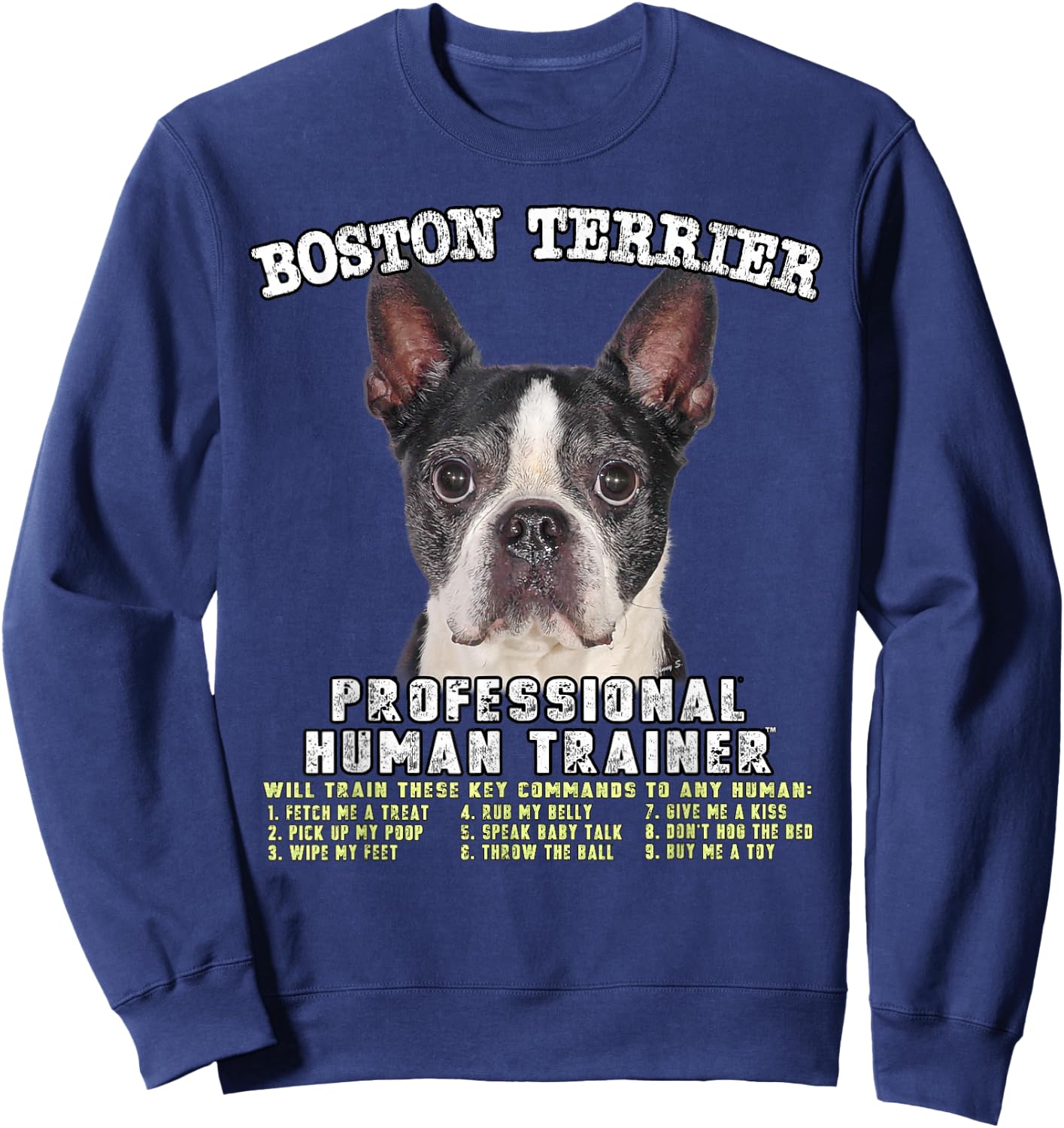 Boston Terrier Black Dog Professional Human Trainer Sweatshirt - Sweatshirt | Navy