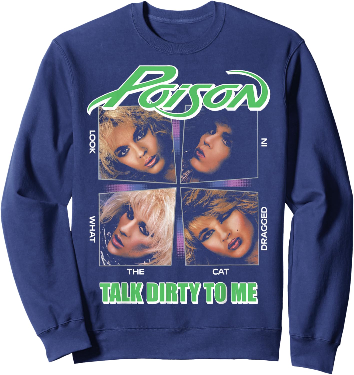 Poison - Talk Dirty To Me Sweatshirt - Sweatshirt | Navy
