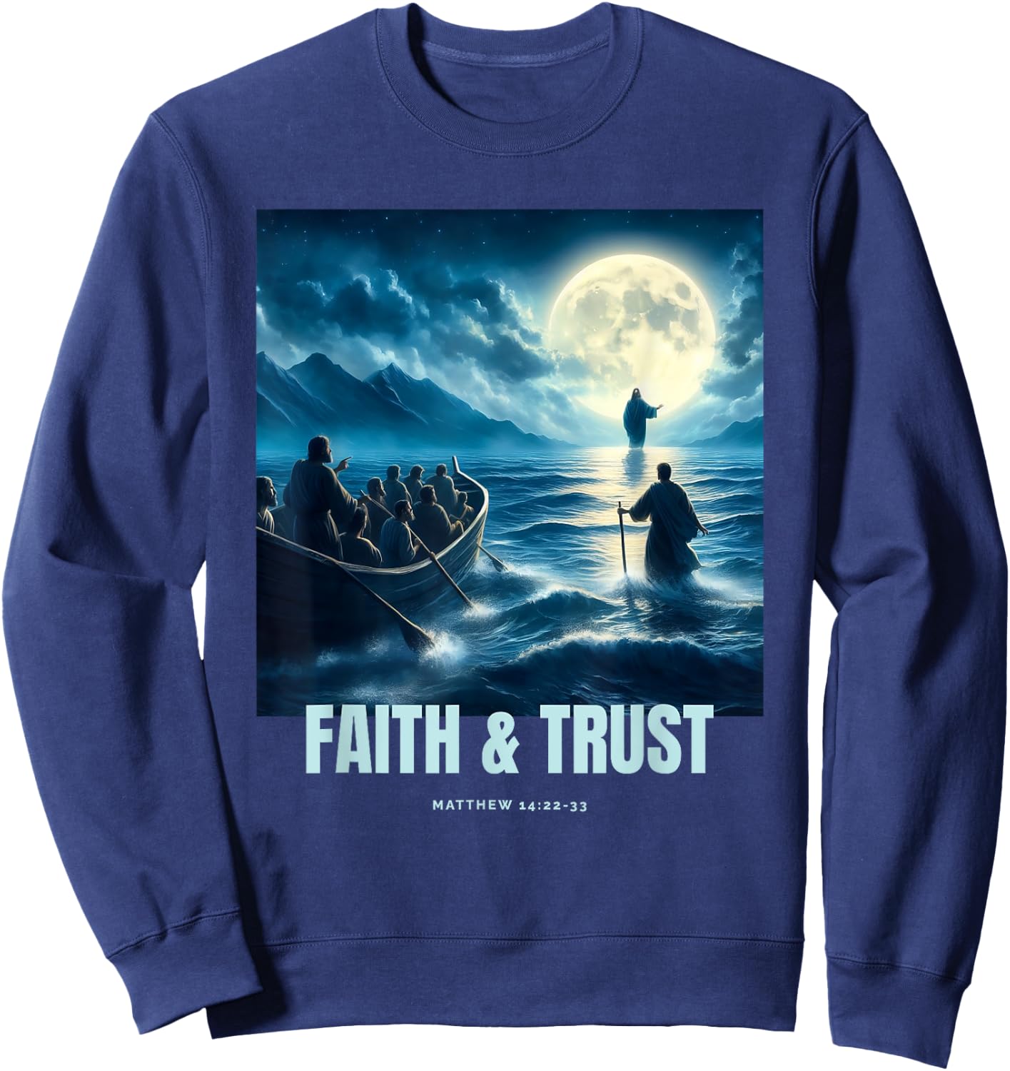 Faith Inspired Image Of Jesus Walking On Water Sweatshirt - Sweatshirt | Navy